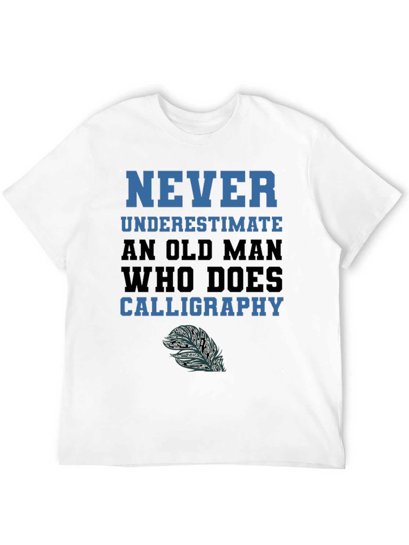 Never Underestimate Calligraphy Old Man T-Shirt