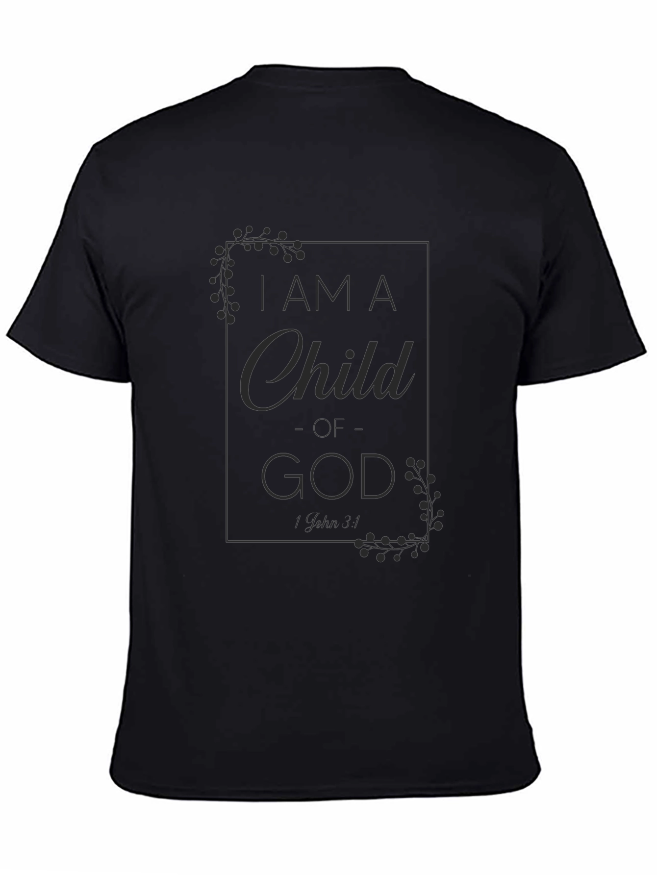 I am a Child of God Black Graphic T-Shirt