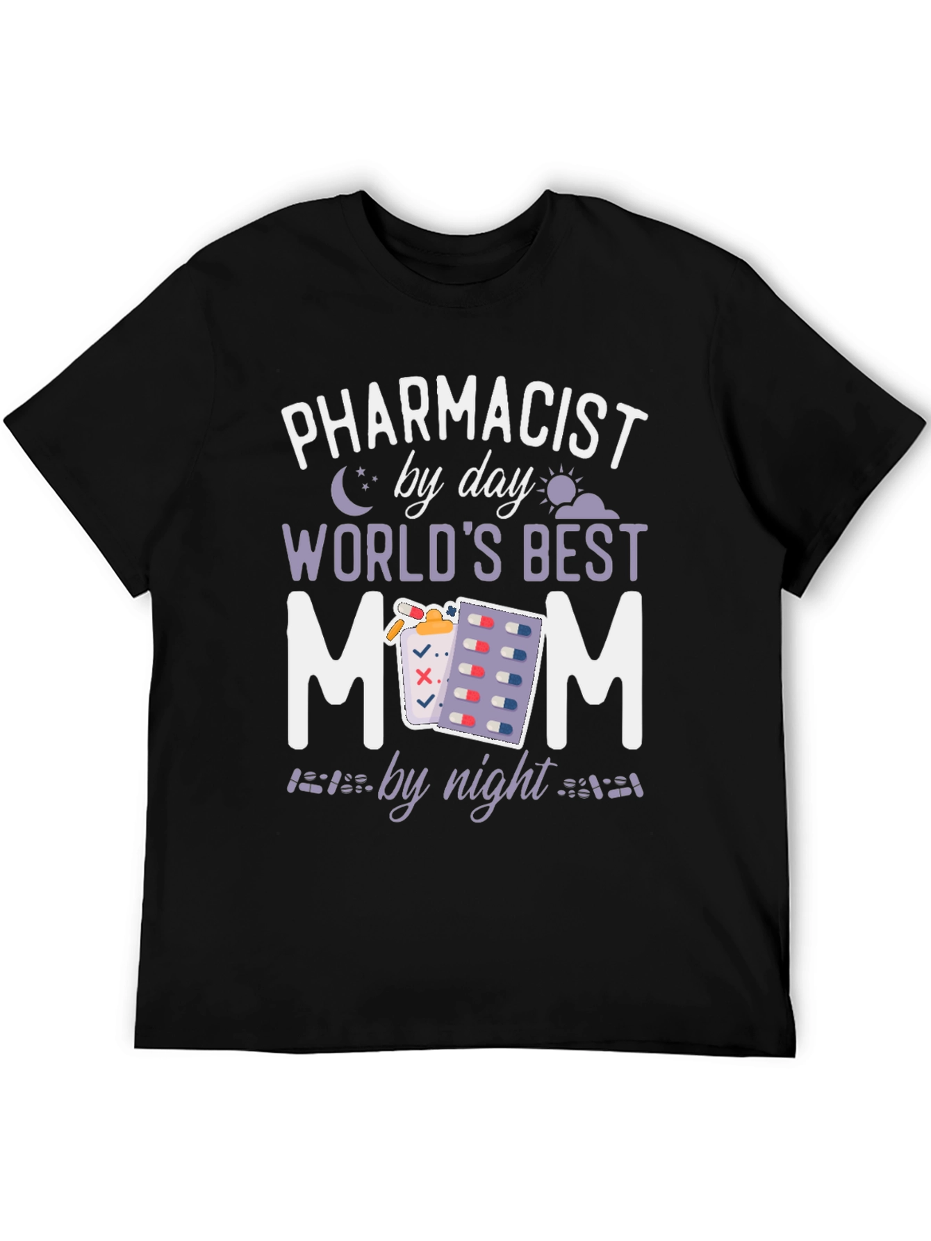 Pharmacist Mom T-Shirt: Day & Night