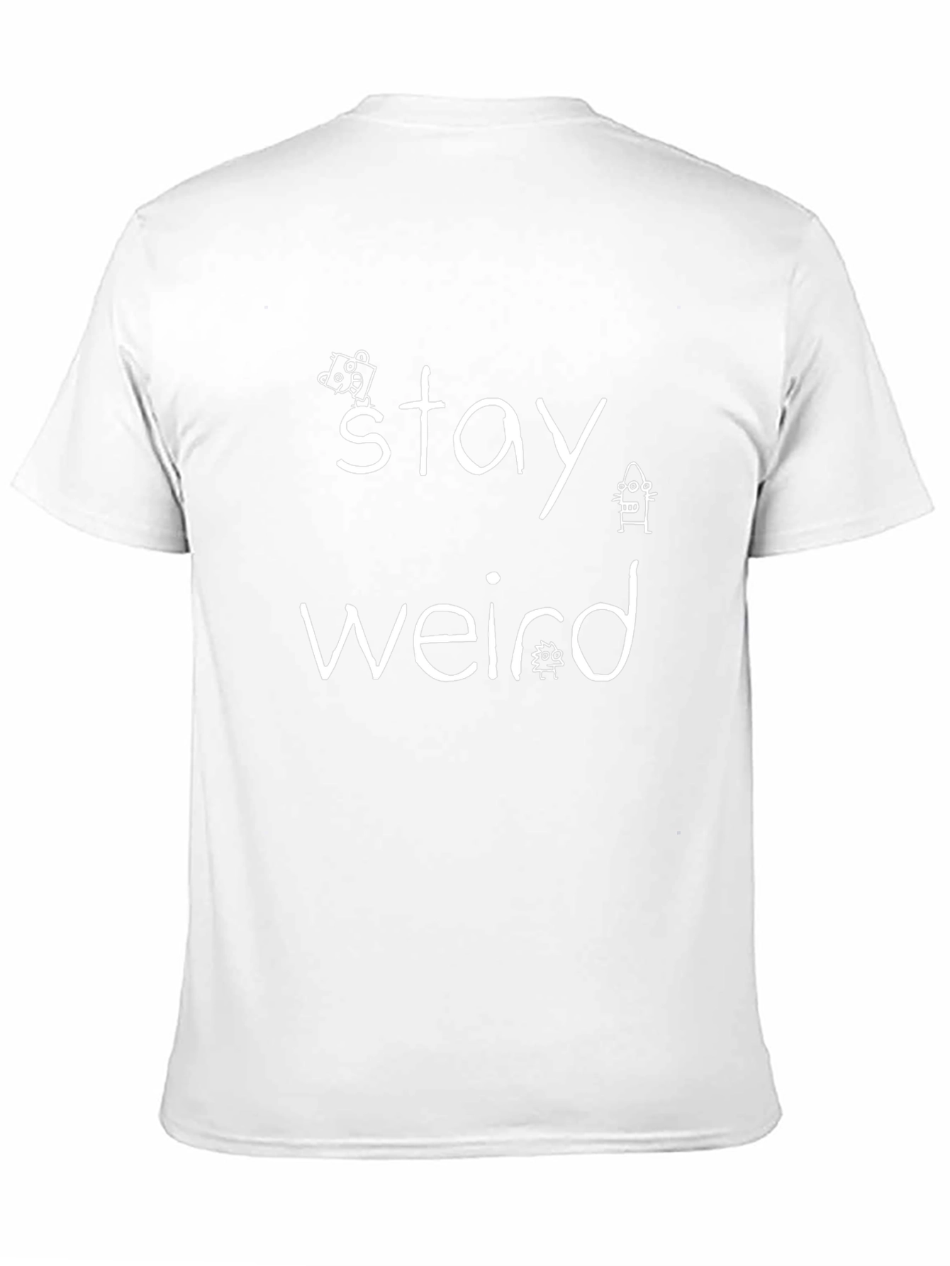 Stay Weird Graphic Tee - Black Crew Neck T-Shirt
