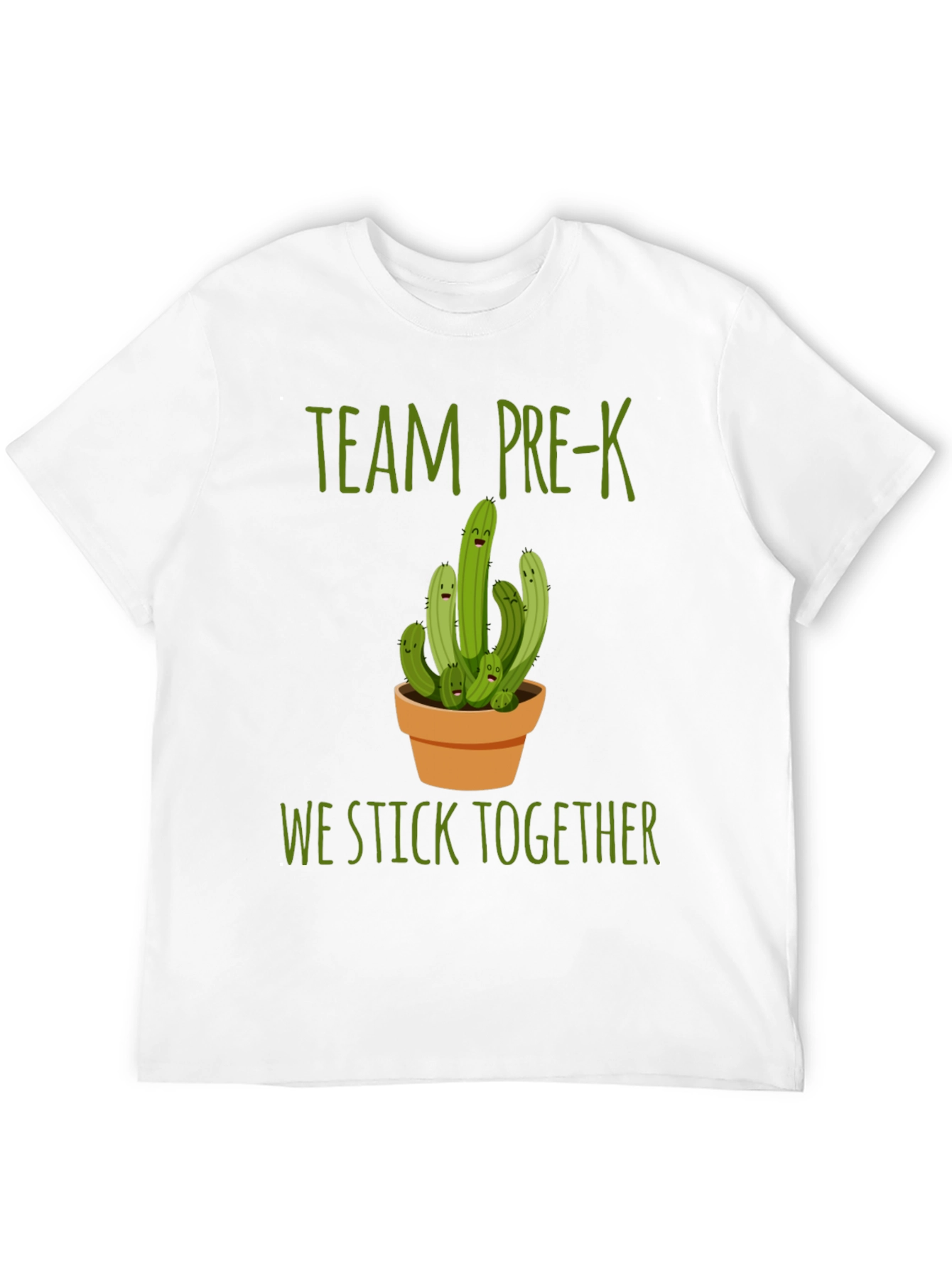 Team Pre-K Cactus T-Shirt - We Stick Together