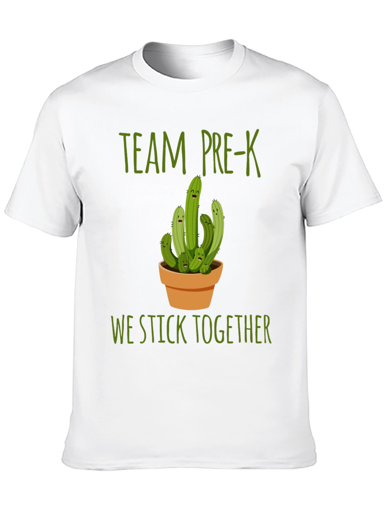 Team Pre-K Cactus T-Shirt - We Stick Together