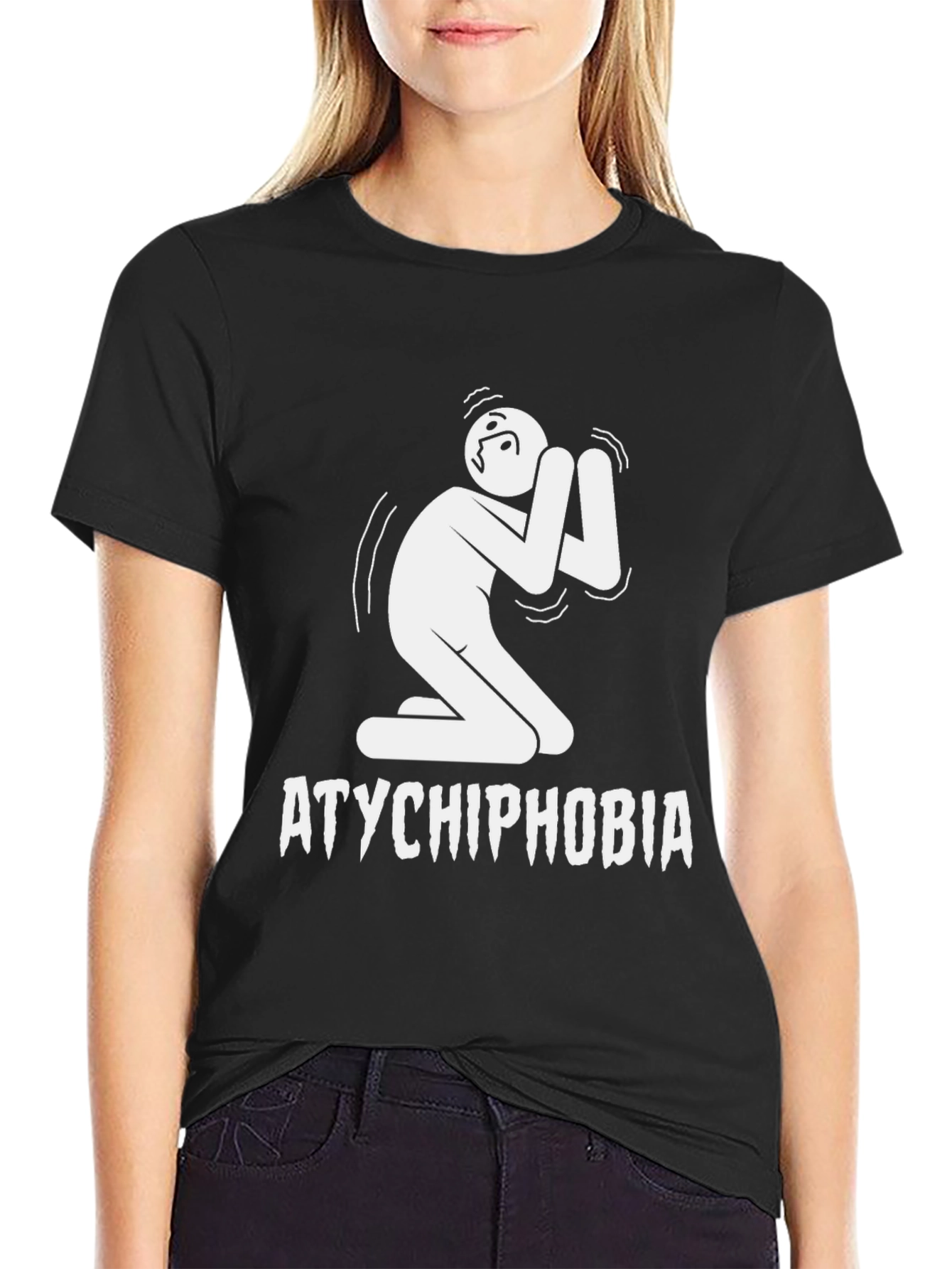 Atychiphobia T-Shirt: Fear of Failure Tee