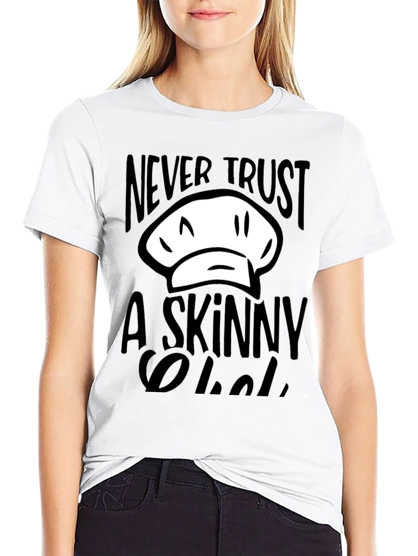 Never Trust a Skinny Chef T-Shirt
