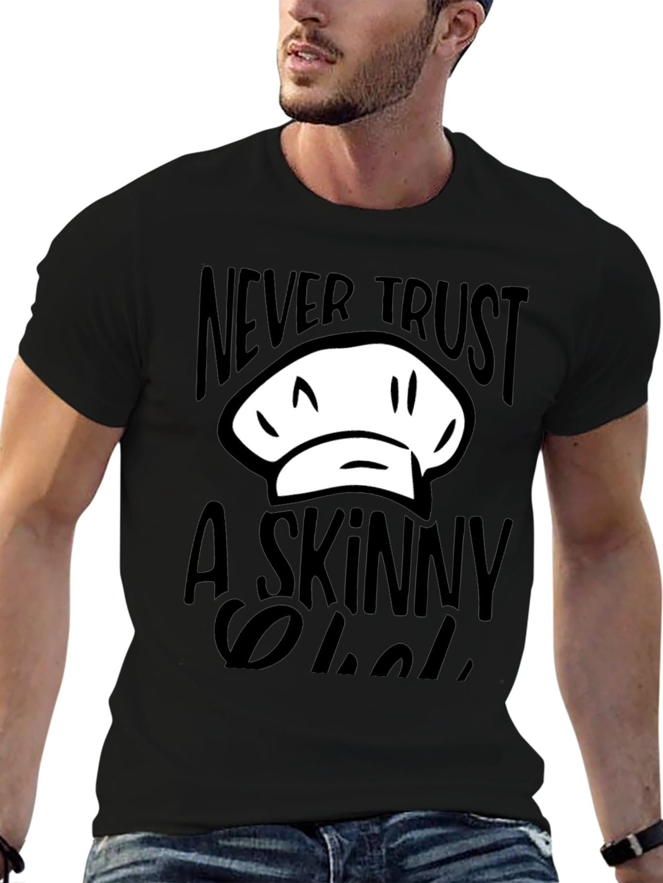 Never Trust a Skinny Chef T-Shirt