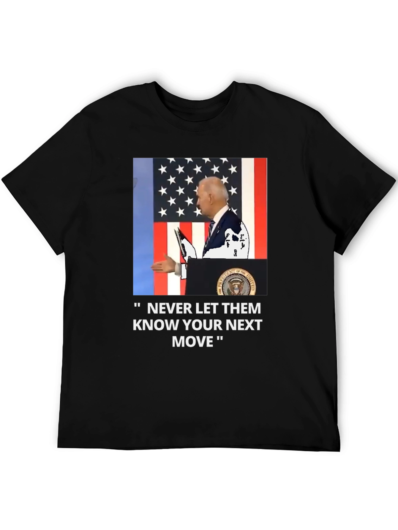 Never Let Them Know T-Shirt