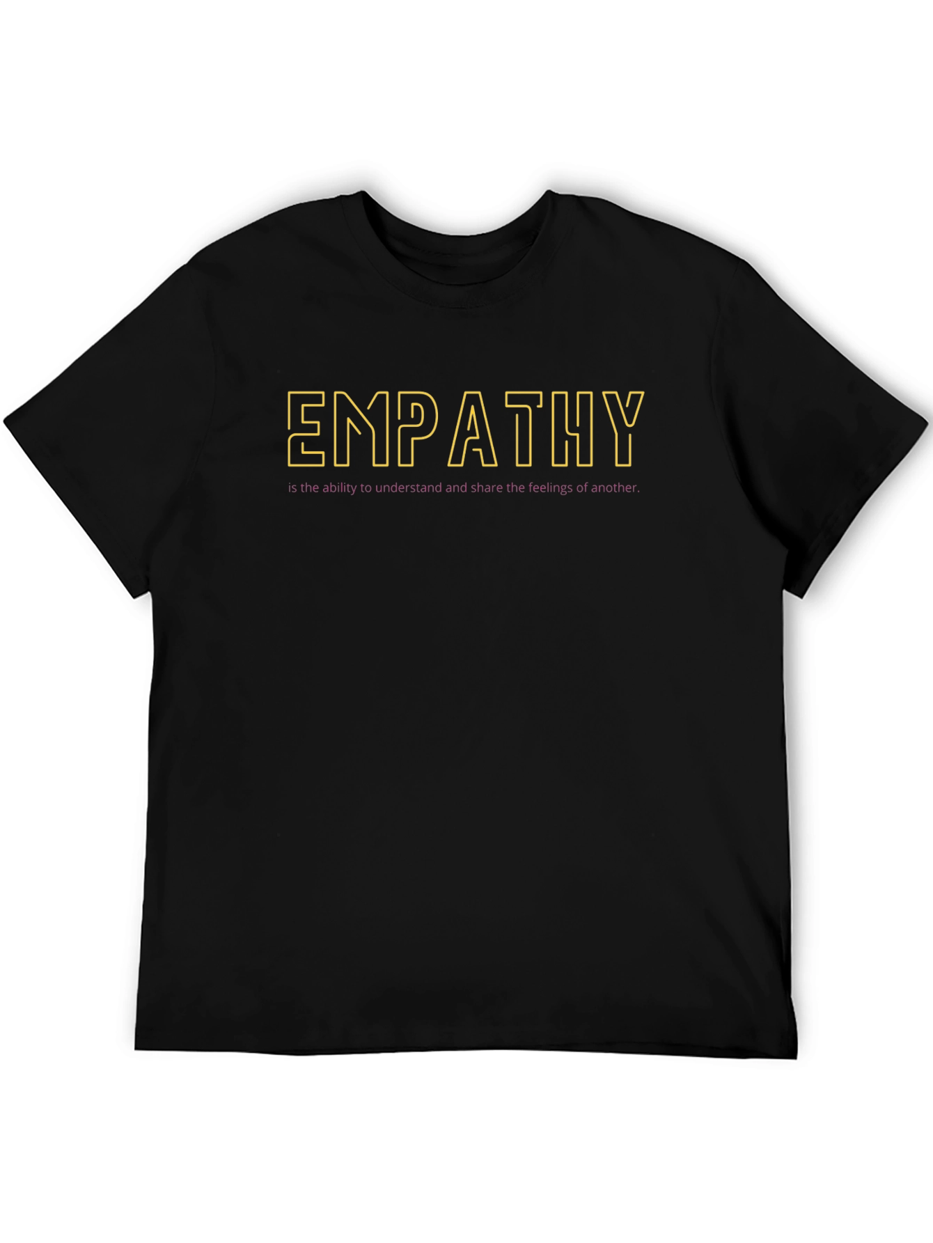 Empathy T-Shirt - Understand & Share Feelings