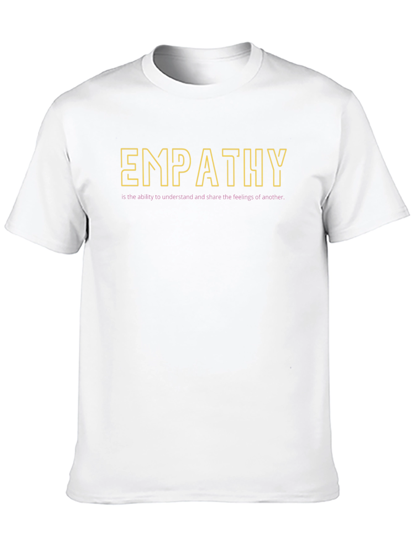 Empathy T-Shirt - Understand & Share Feelings