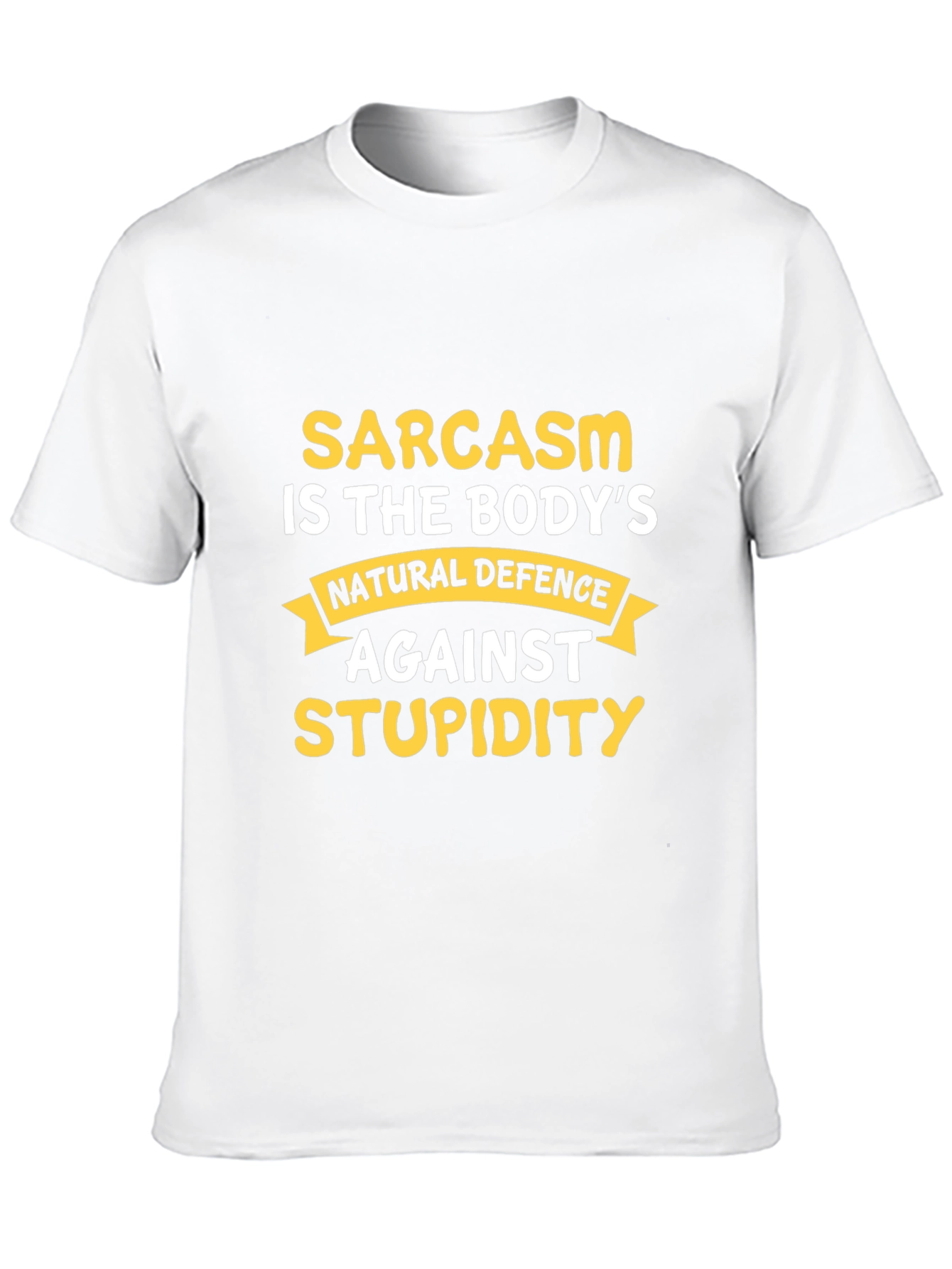 Sarcasm Is The Bodys Natural Defence T-Shirt