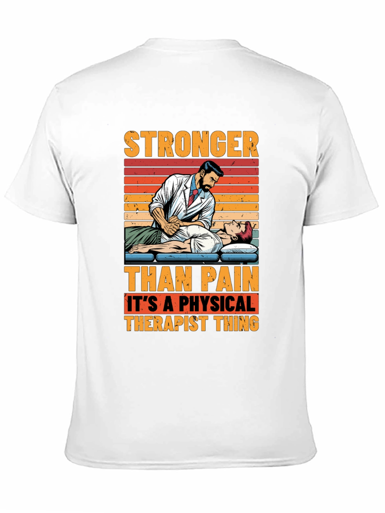 Stronger Than Pain Therapist Graphic T-Shirt