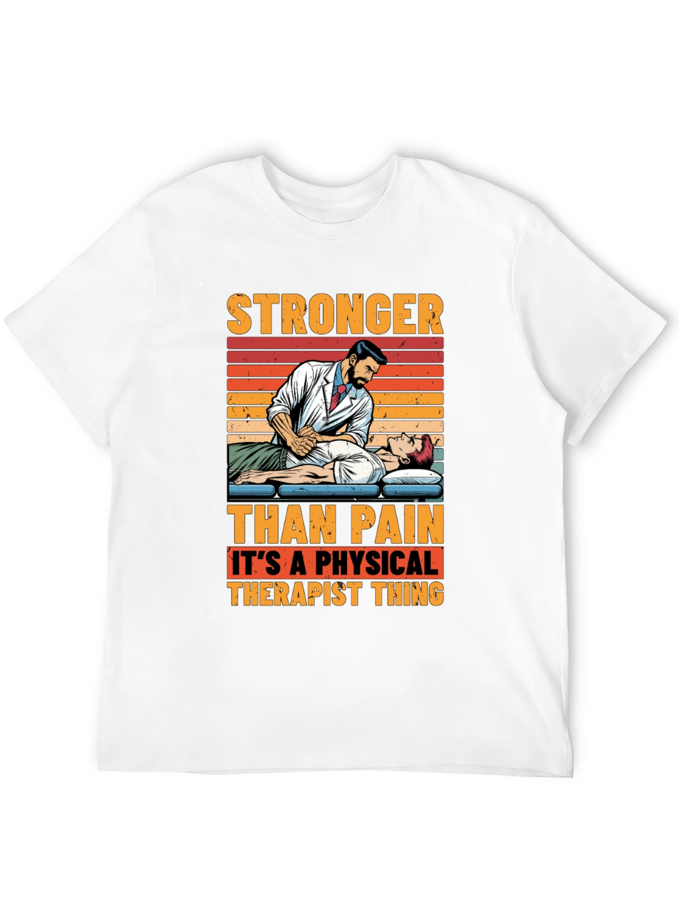 Stronger Than Pain Therapist Graphic T-Shirt