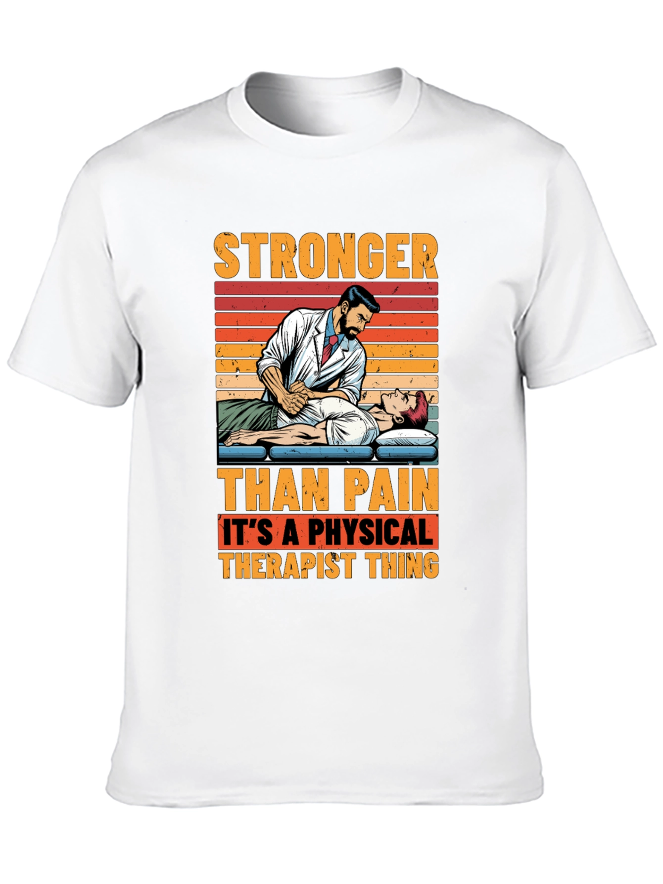 Stronger Than Pain Therapist Graphic T-Shirt