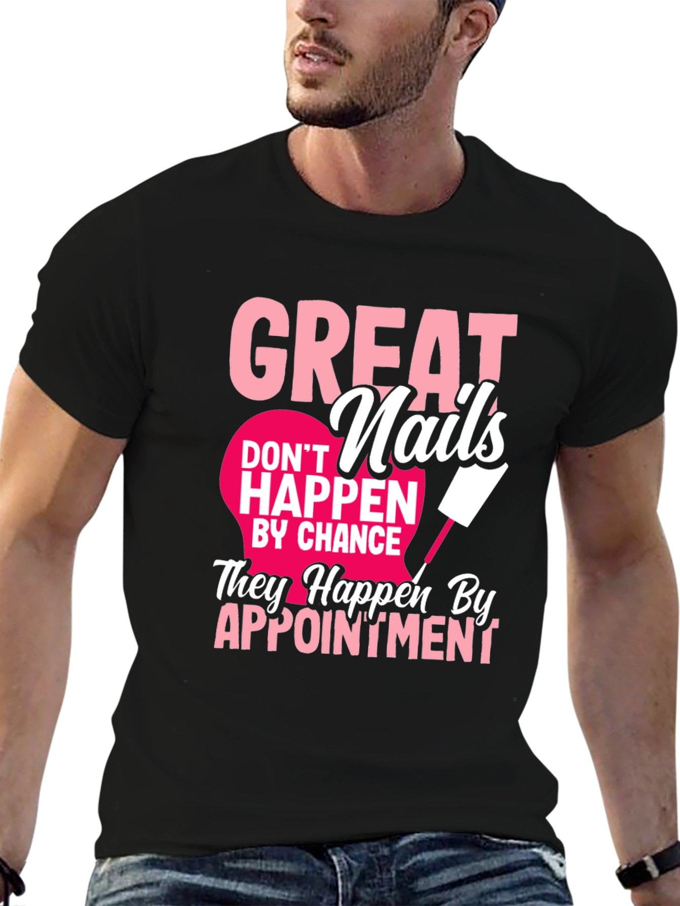 Great Nails Appointment T-Shirt