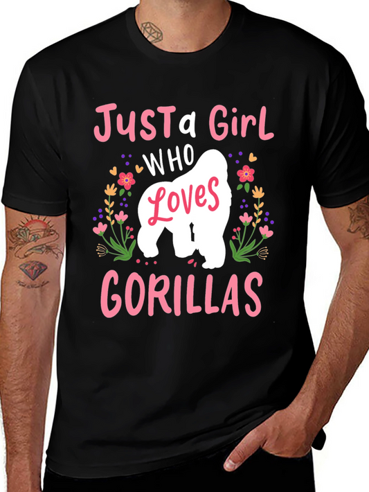 Just A Girl Who Loves Gorillas T-Shirt