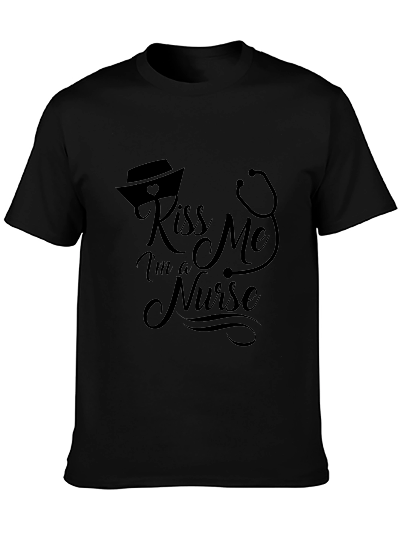 Kiss Me Im A Nurse Black T-Shirt