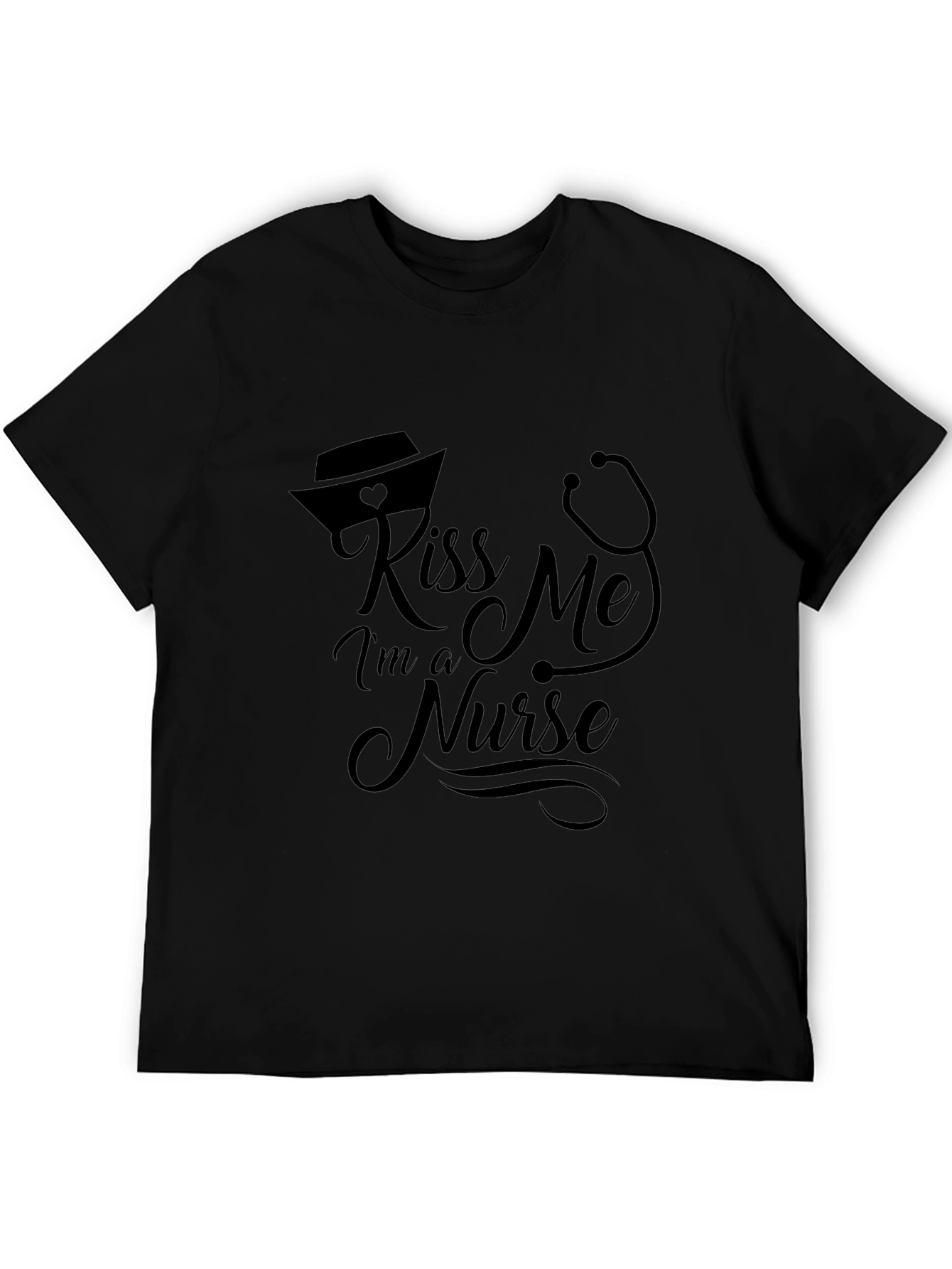 Kiss Me Im A Nurse Black T-Shirt