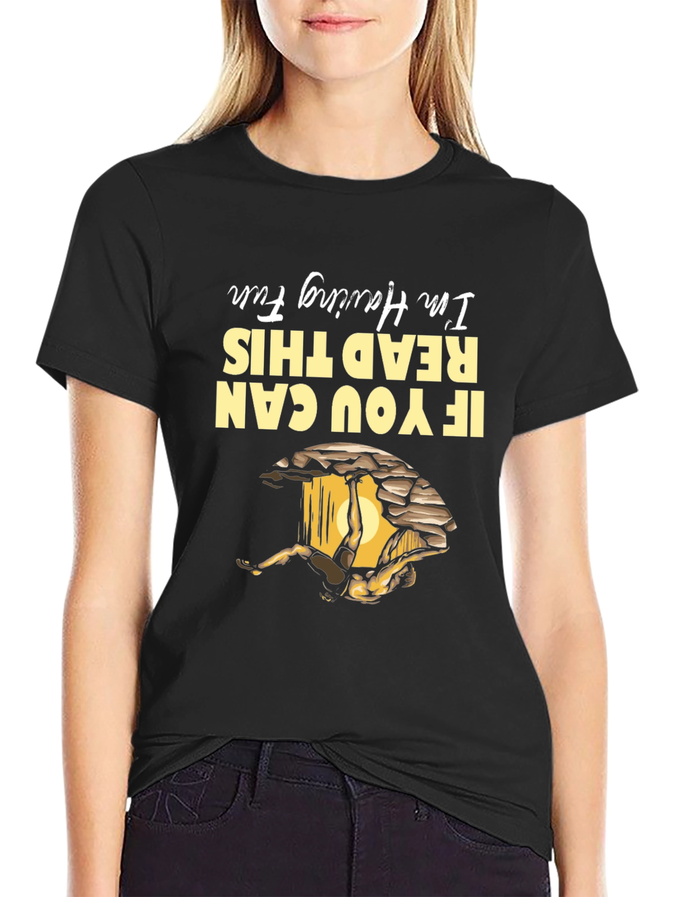 If You Can Read This Im Having Fun T-Shirt