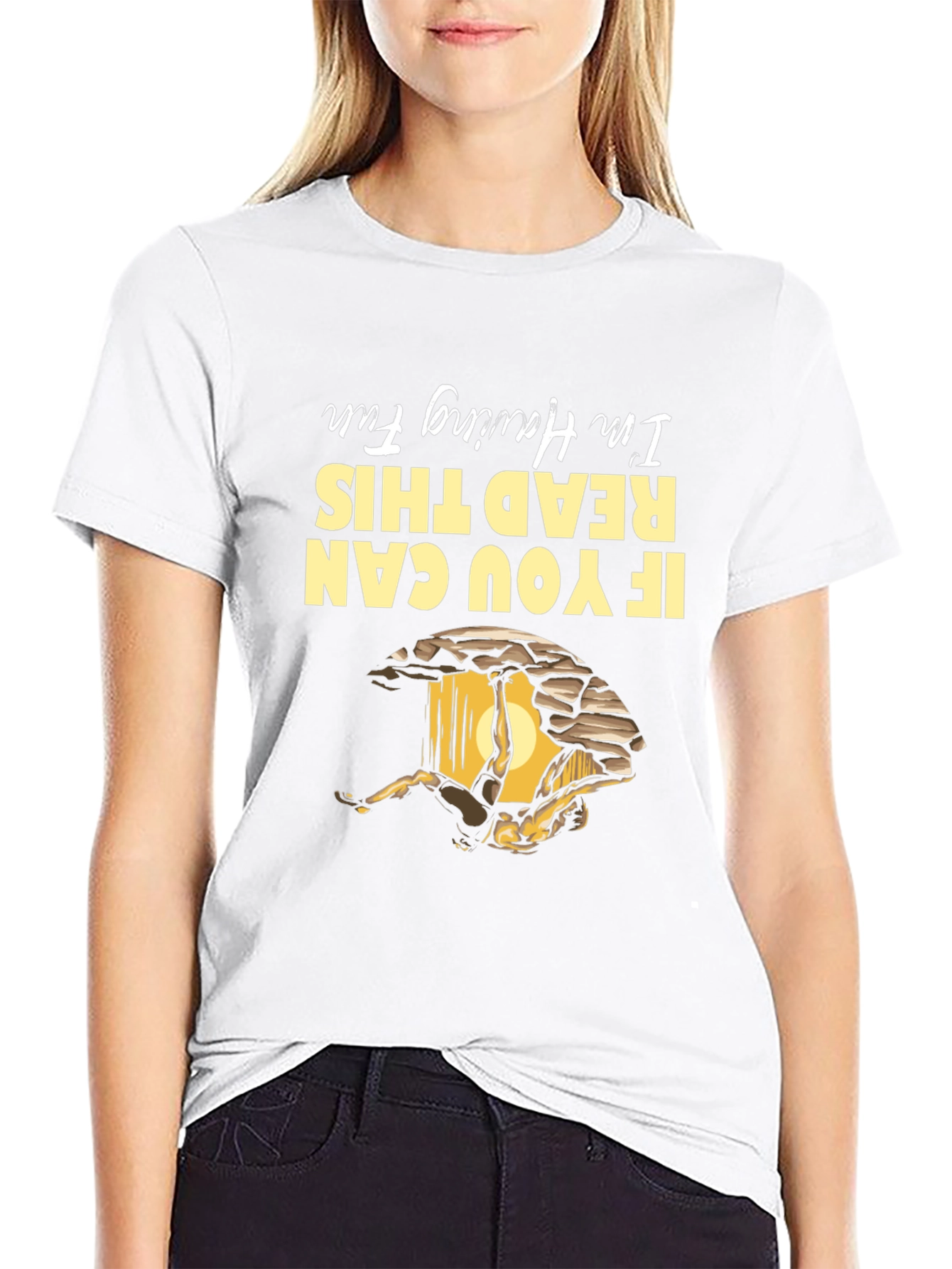 If You Can Read This Im Having Fun T-Shirt