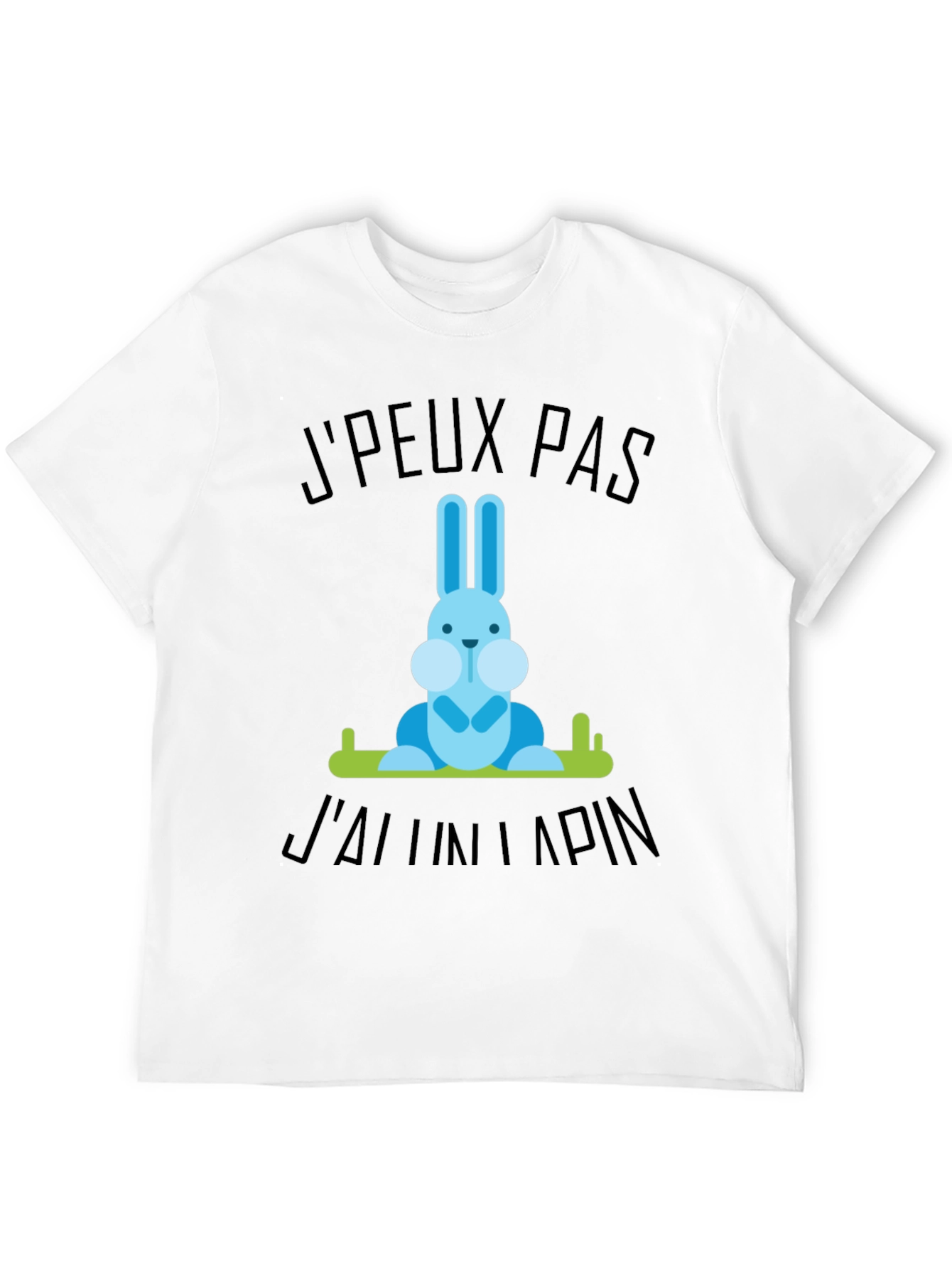 Funny Jpeux Pas Jai Un Lapin Rabbit Graphic T-Shirt