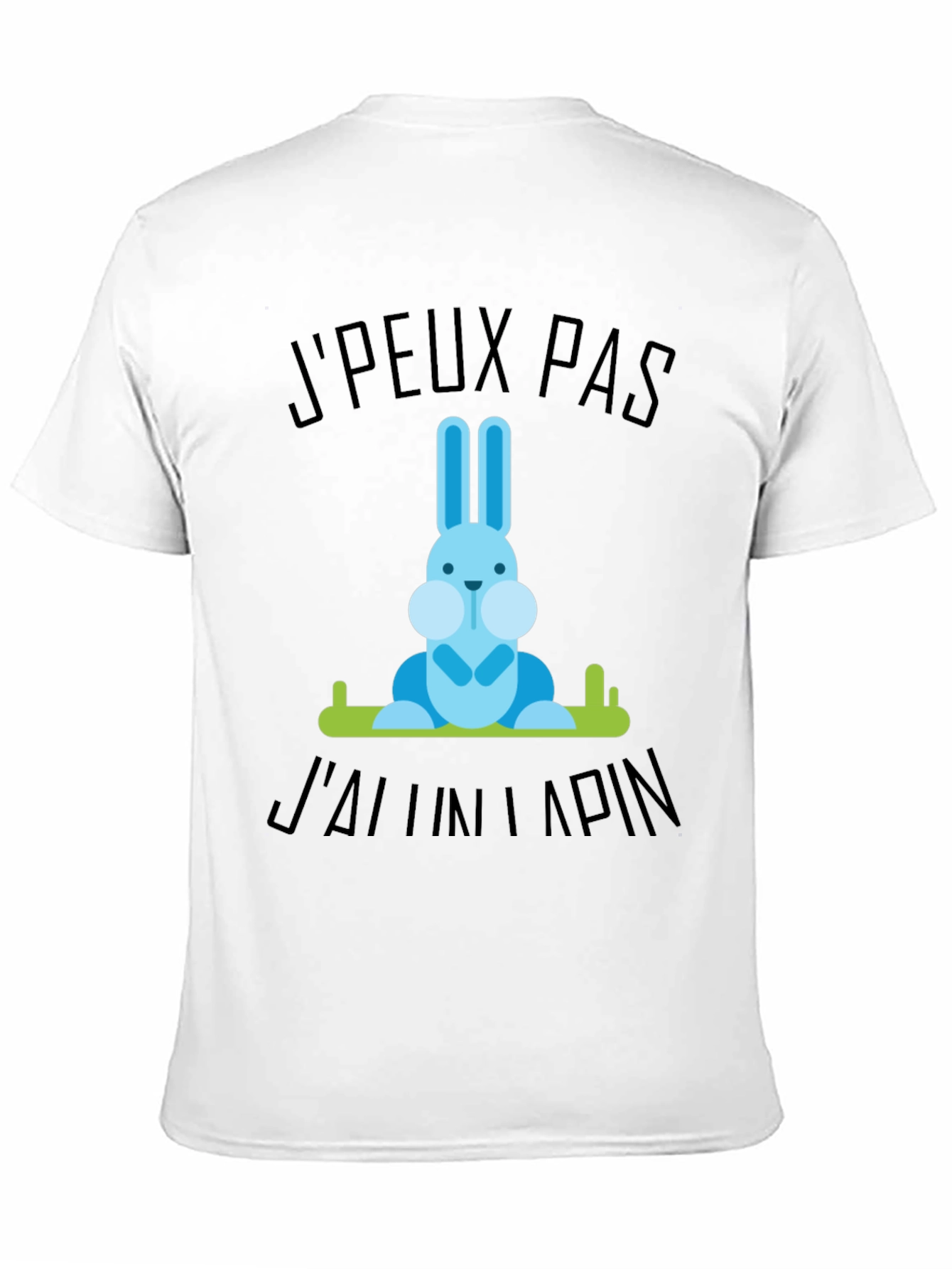 Funny Jpeux Pas Jai Un Lapin Rabbit Graphic T-Shirt