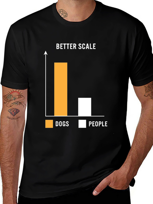 Better Scale Dogs vs People Funny Graphic T-Shirt