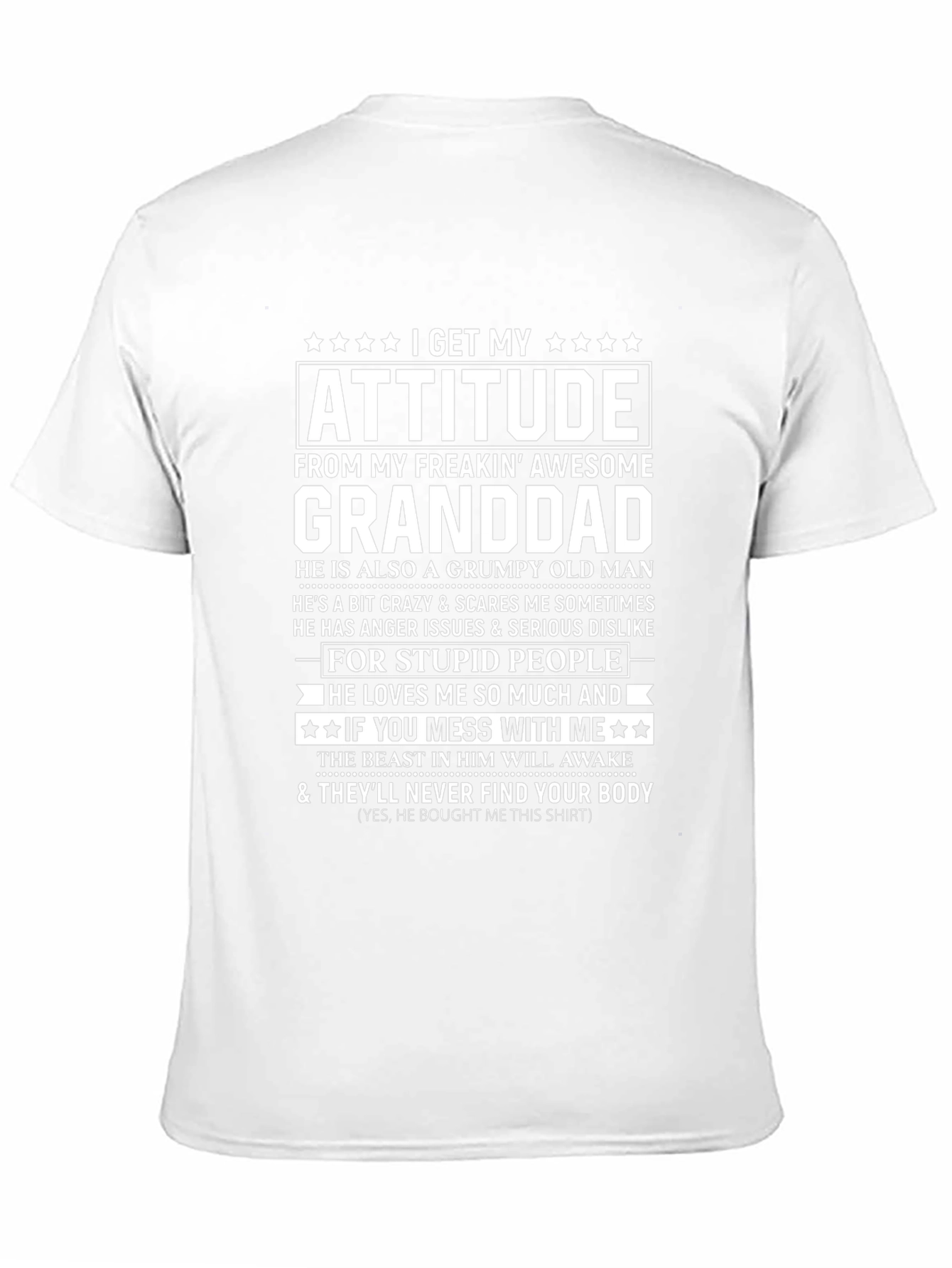 I Get My Attitude From Granddad T-Shirt