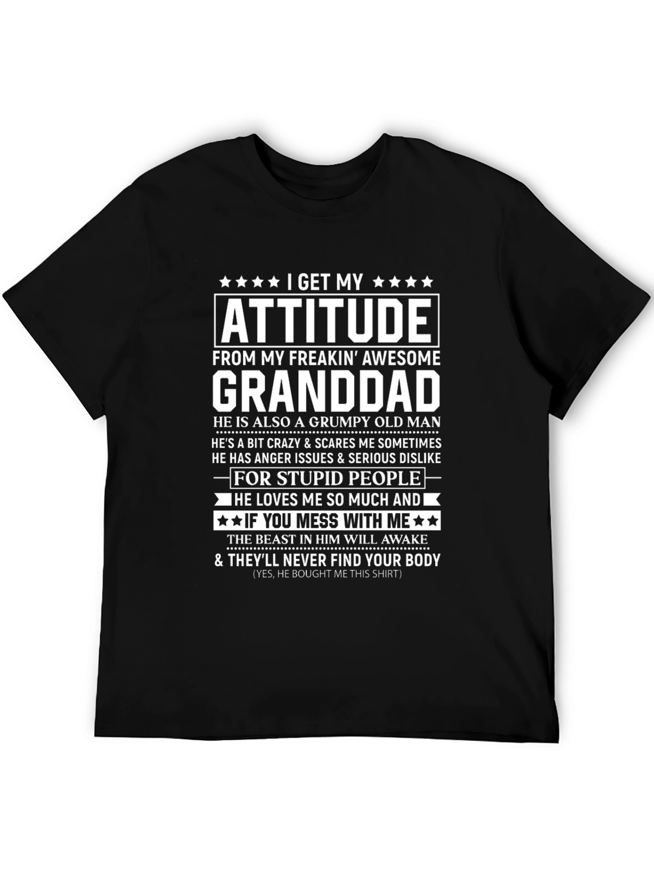 I Get My Attitude From Granddad T-Shirt