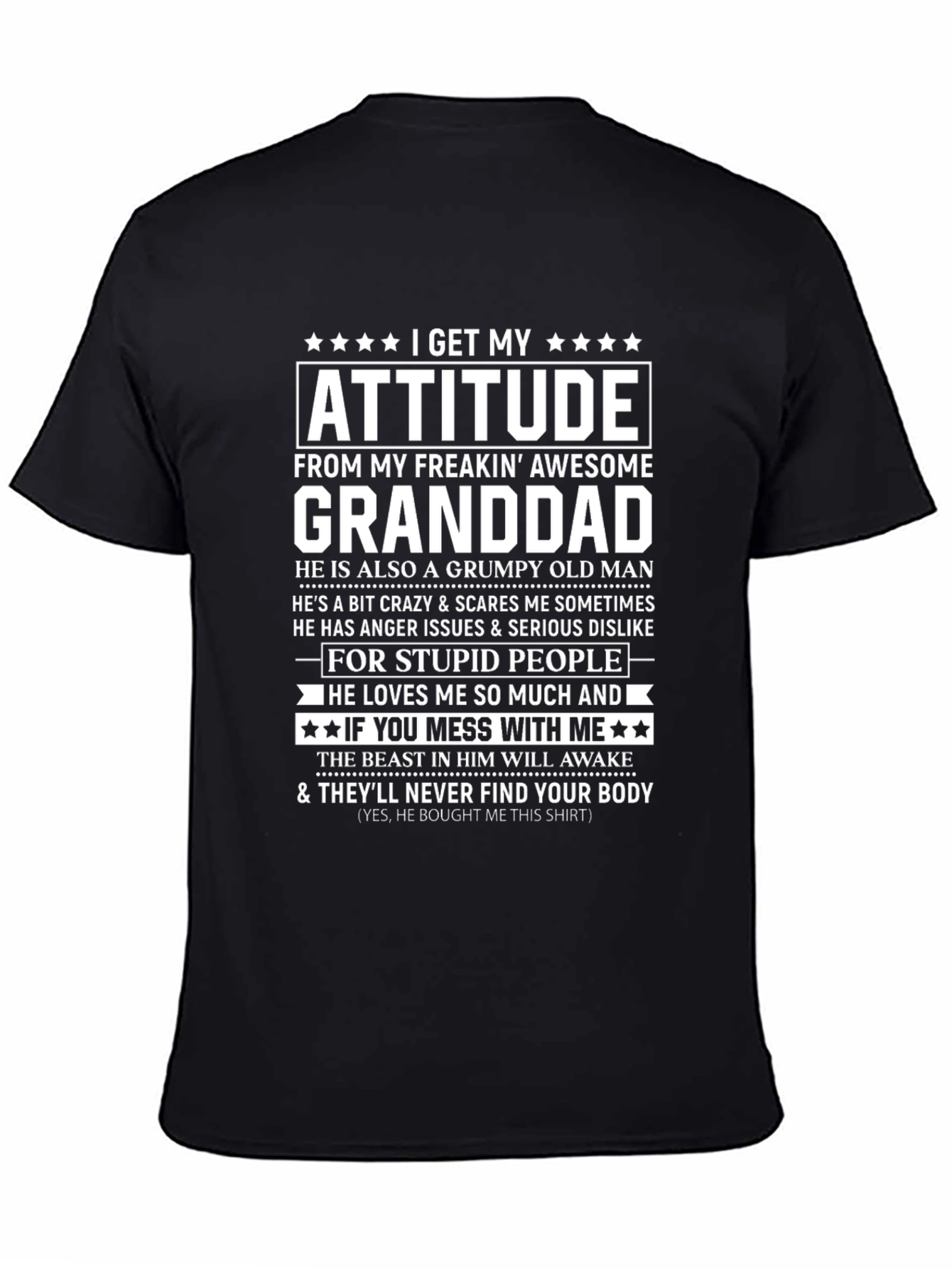 I Get My Attitude From Granddad T-Shirt