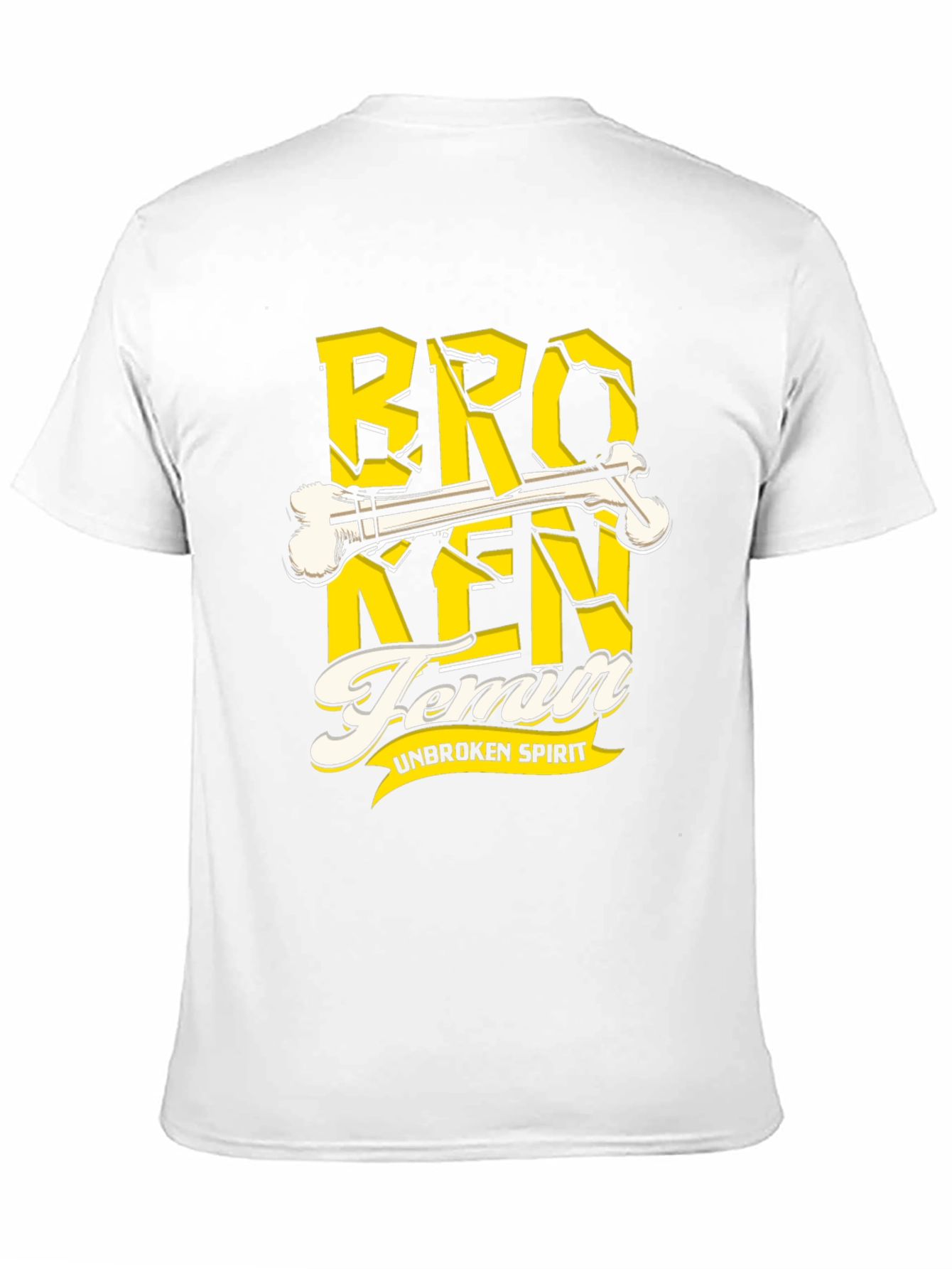 Broken Femur Unbroken Spirit T-Shirt