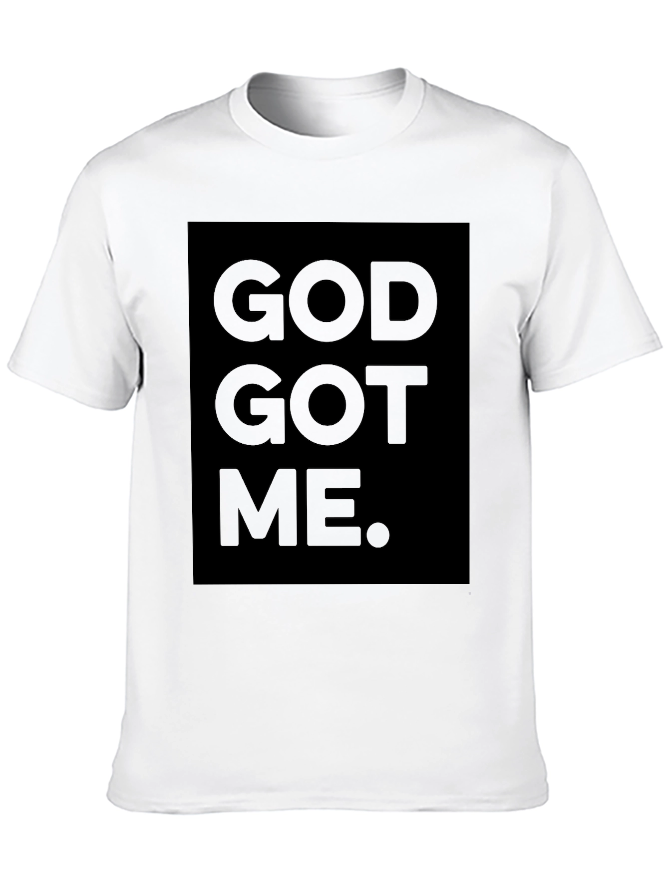 God Got Me Black T-Shirt