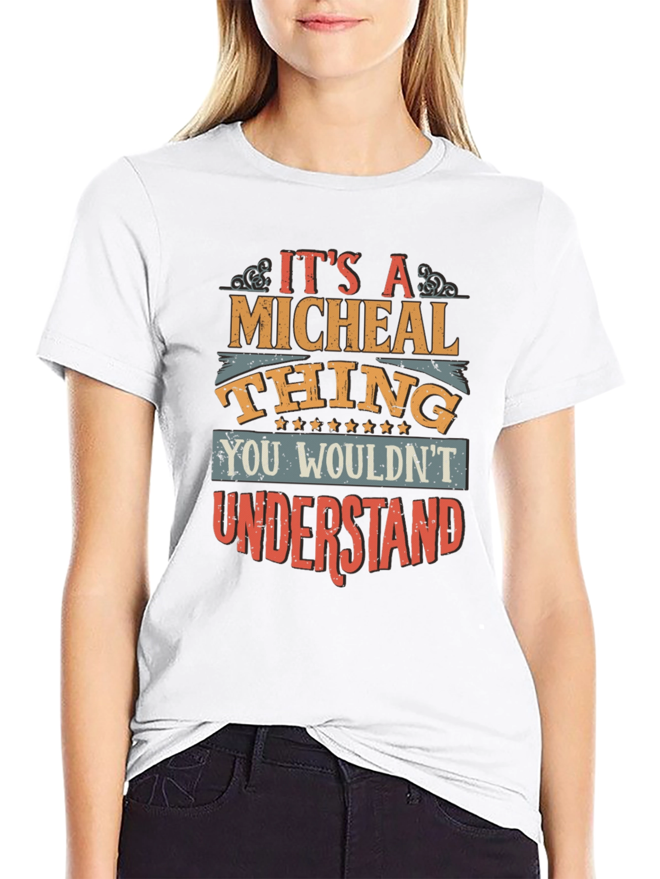 Its A Micheal Thing T-Shirt - You Wouldnt Understand