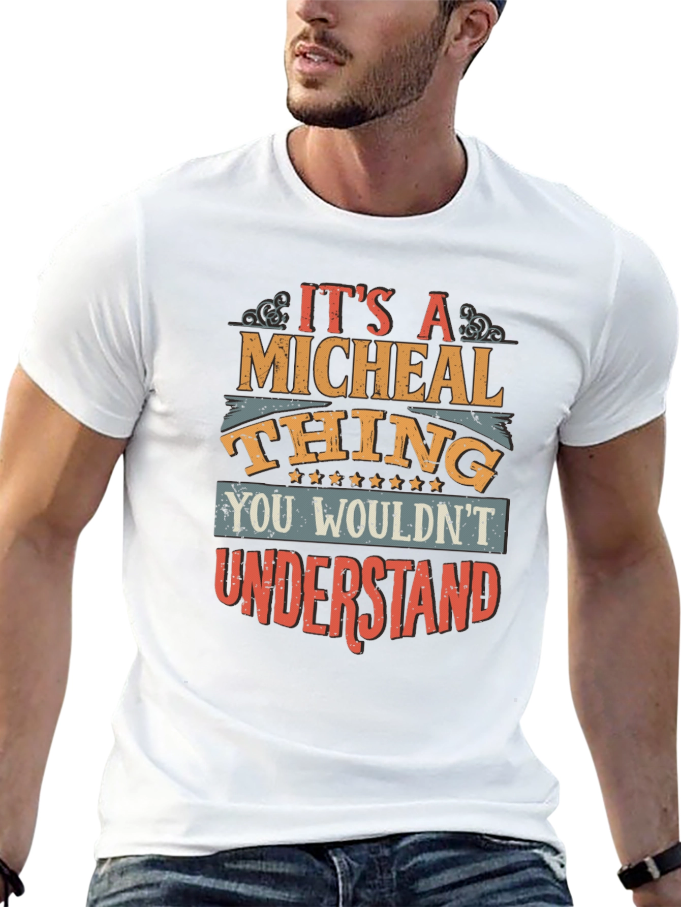 Its A Micheal Thing T-Shirt - You Wouldnt Understand