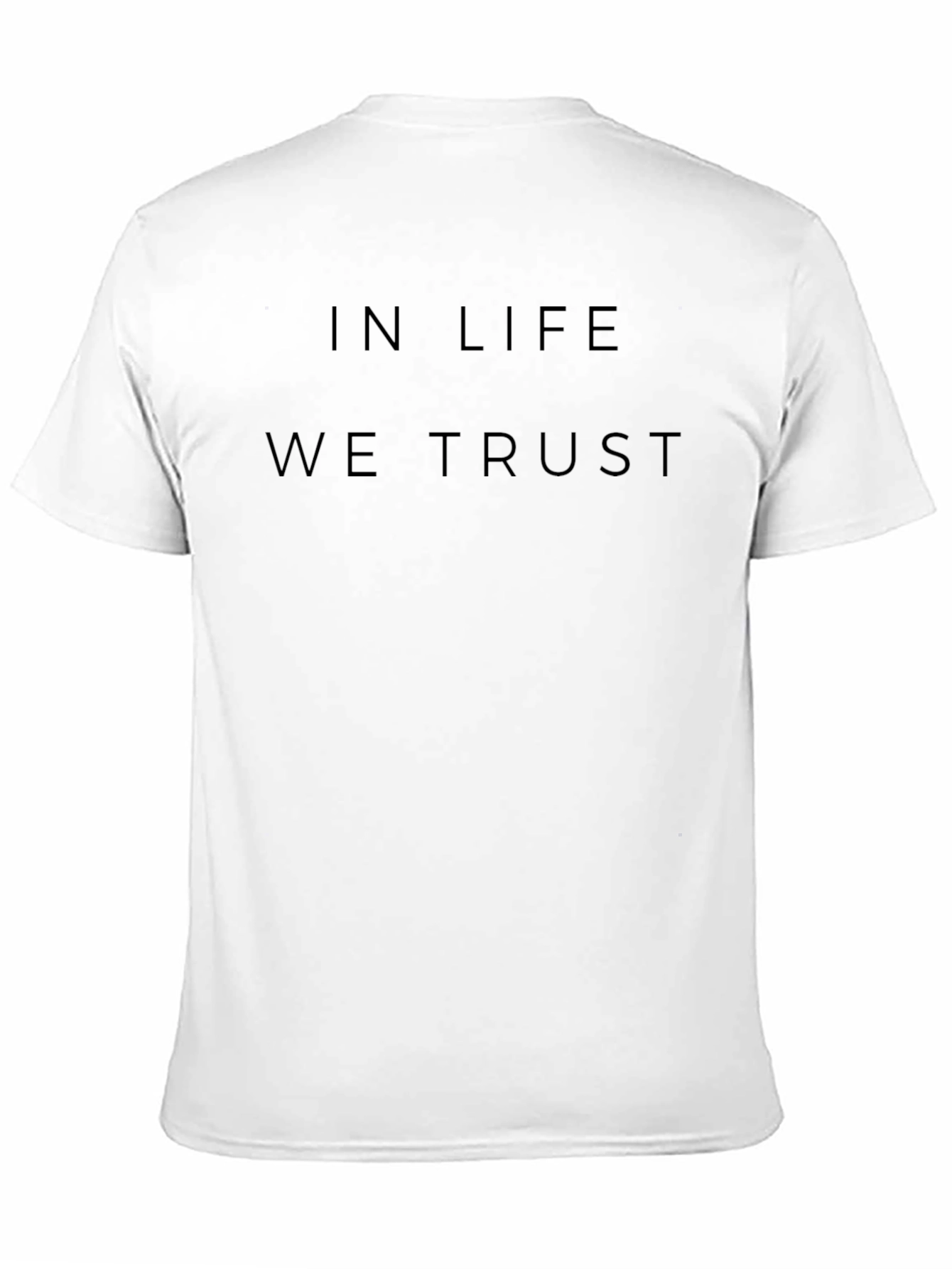 In Life We Trust Black T-Shirt
