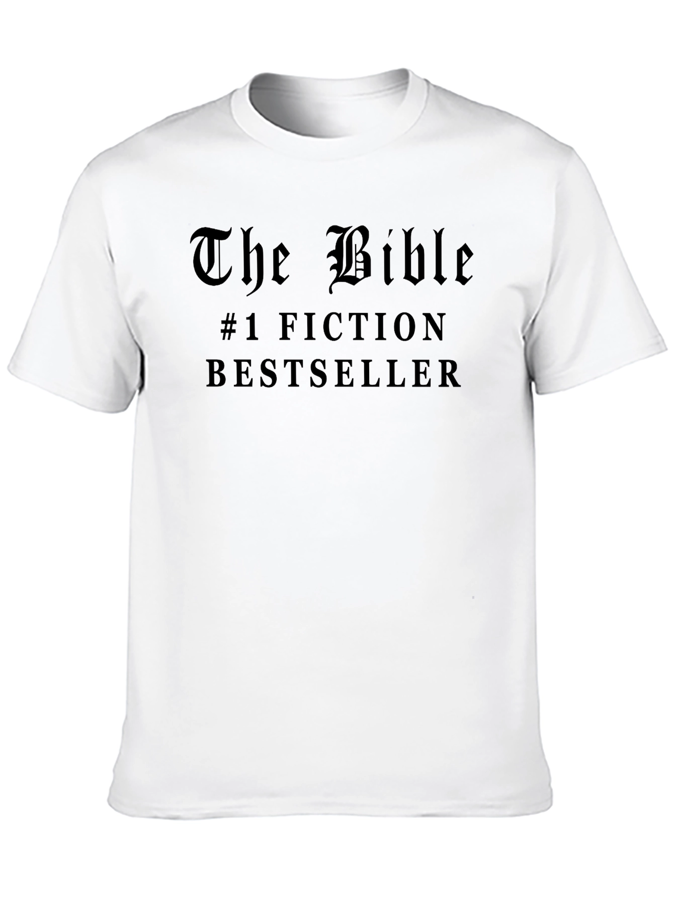 The Bible #1 Fiction Bestseller Black T-Shirt