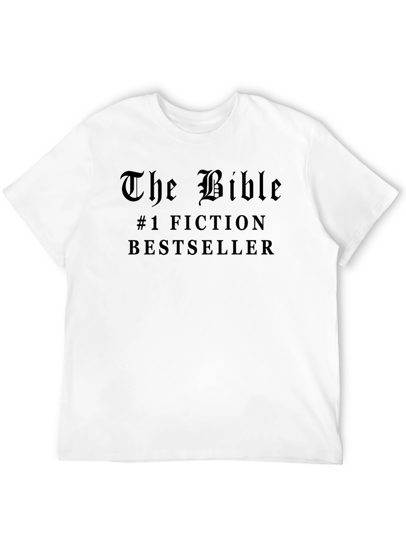The Bible #1 Fiction Bestseller Black T-Shirt