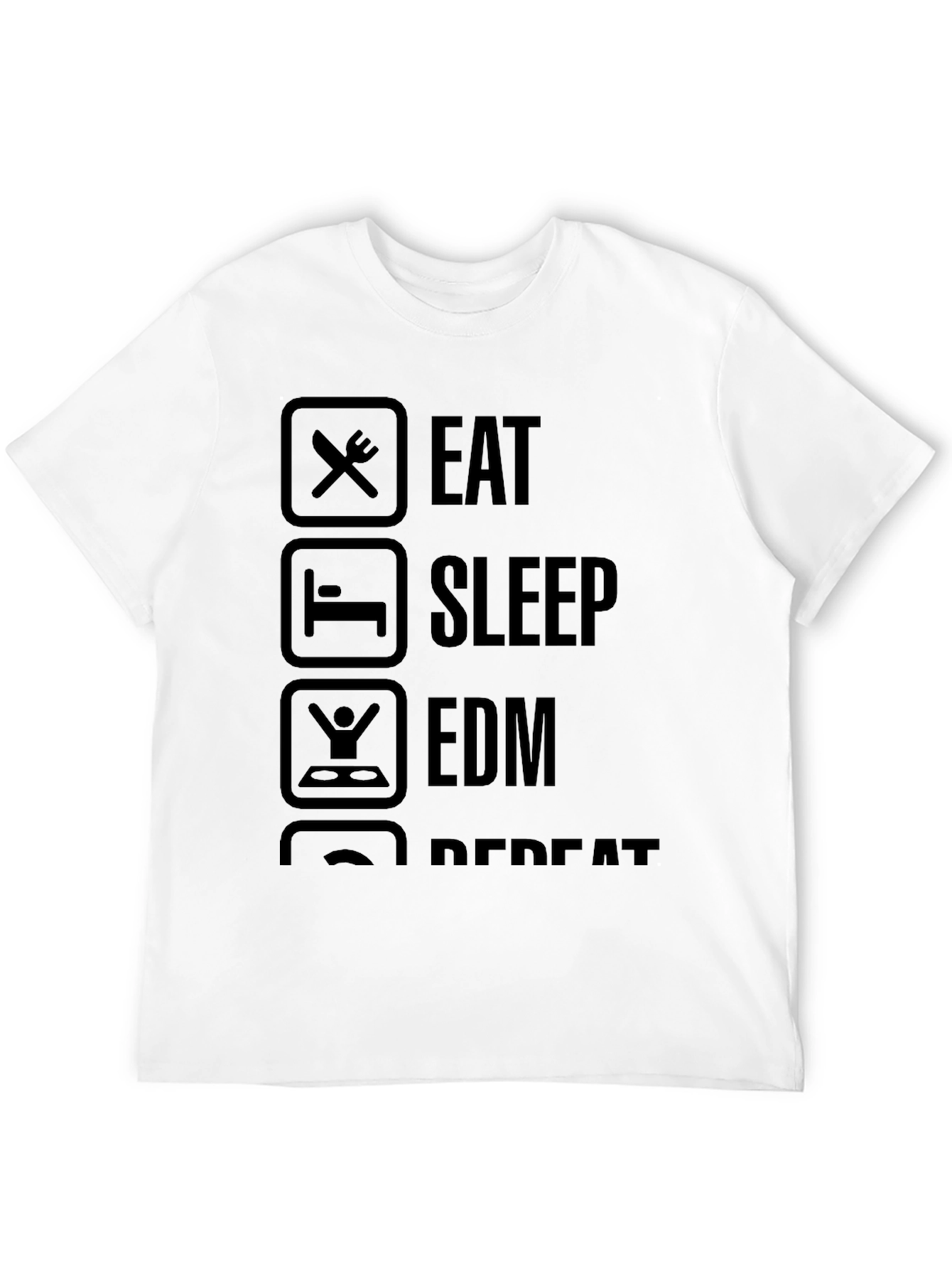 Eat Sleep EDM Repeat T-Shirt - Black Graphic Tee
