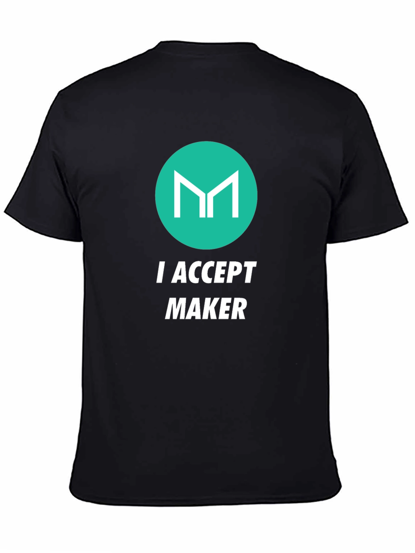 I Accept Maker Black Graphic T-Shirt