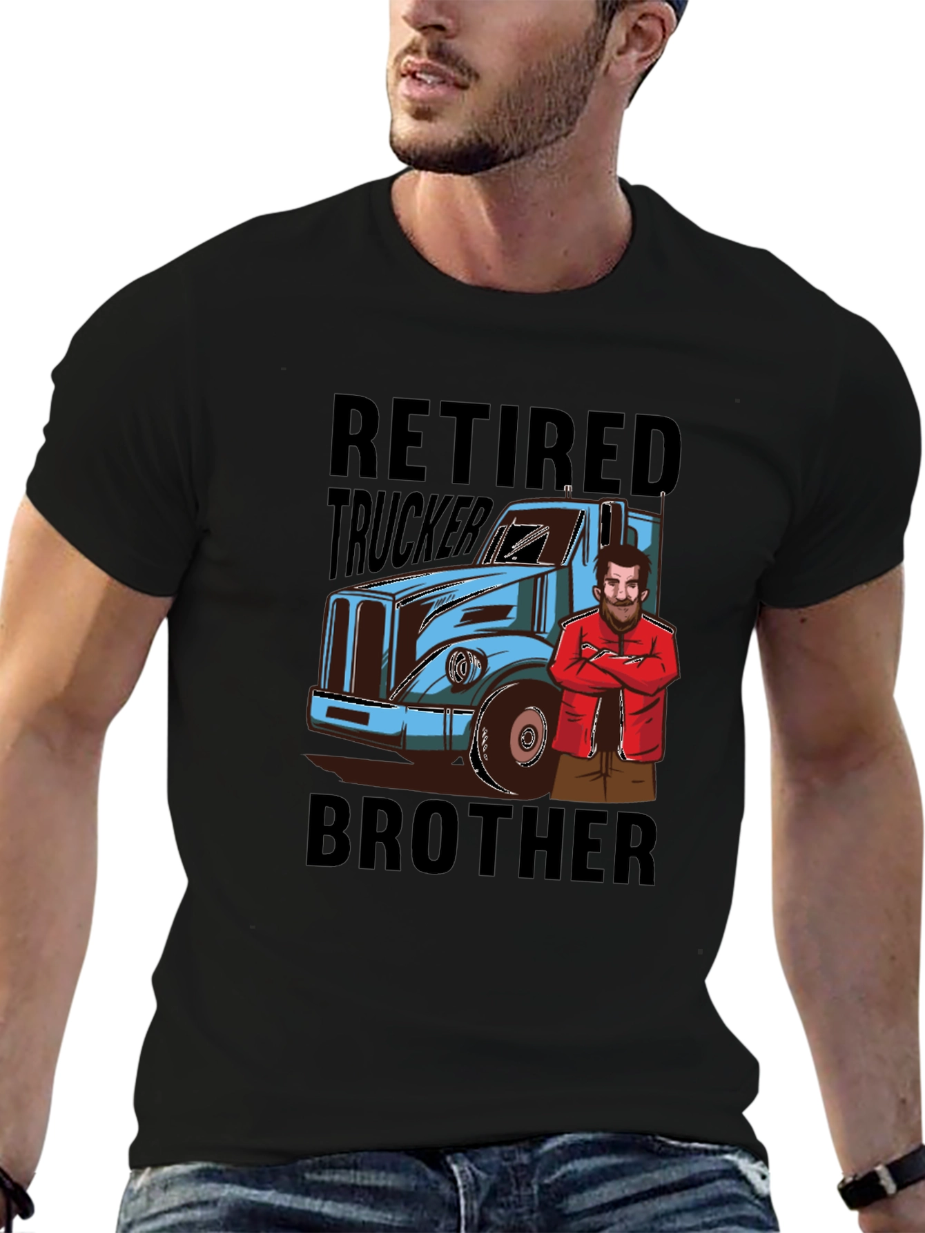 Retired Trucker Brother T-Shirt