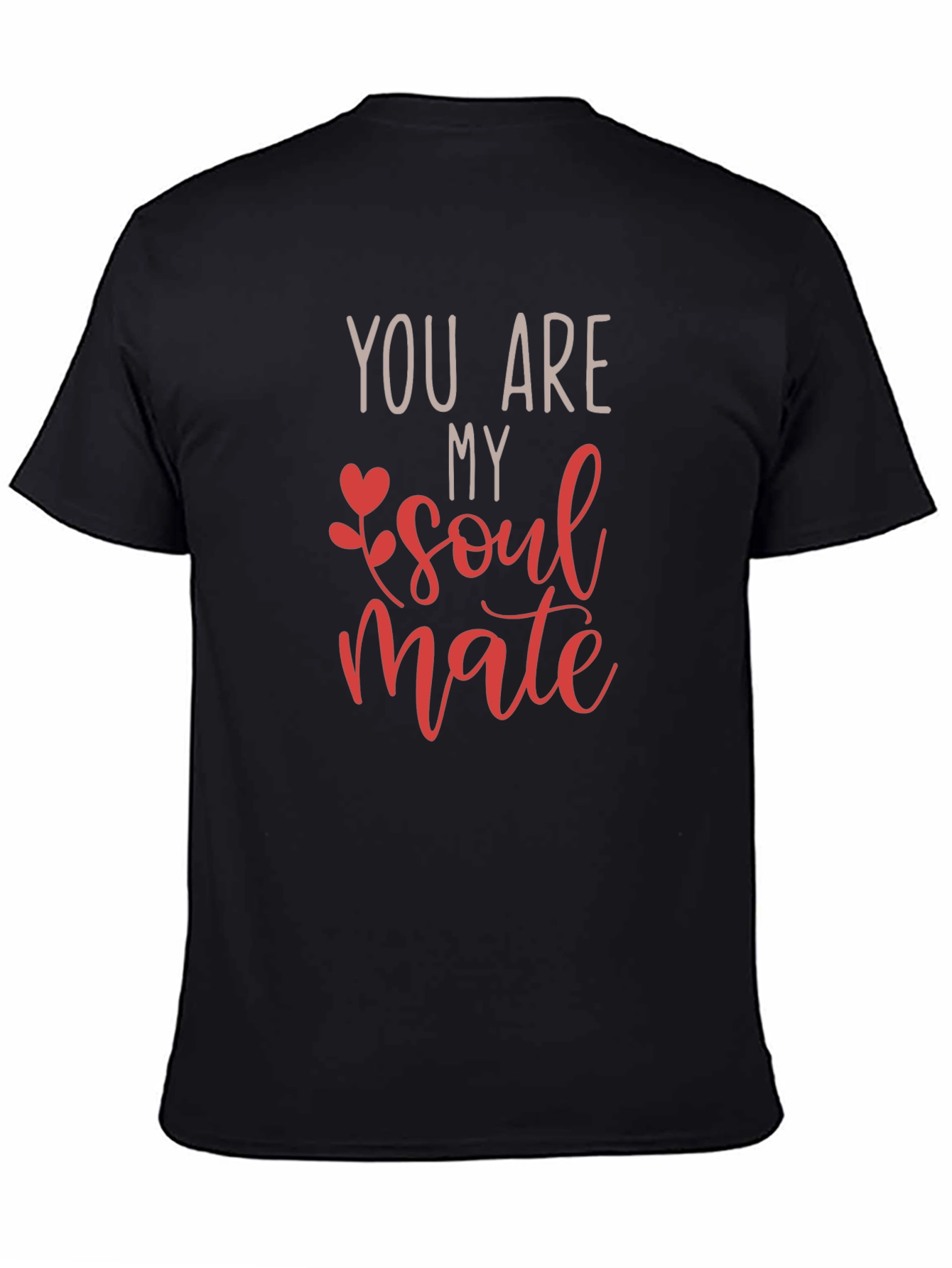 You Are My Soul Mate Valentines Day T-Shirt