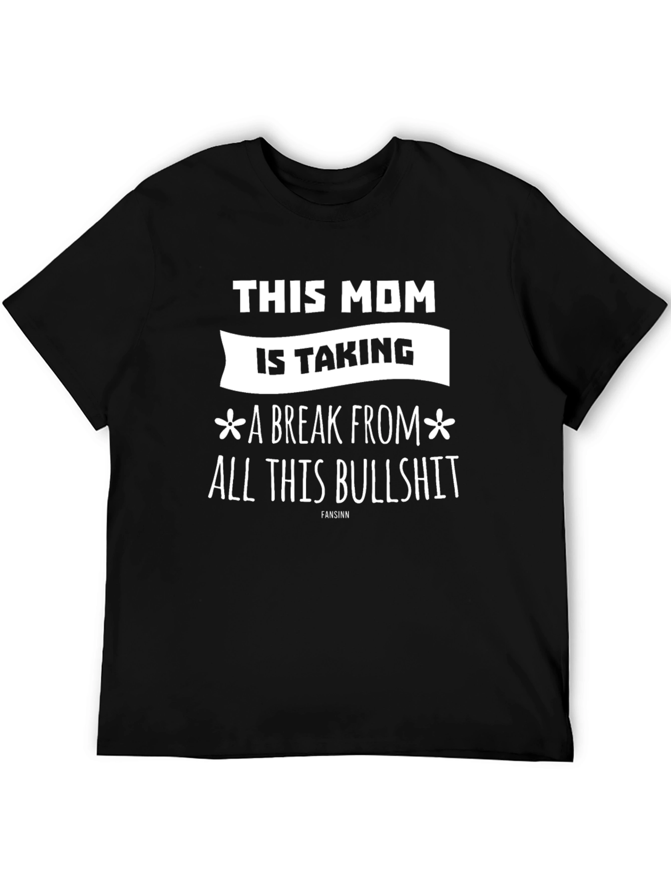 This Mom is Taking a Break T-Shirt