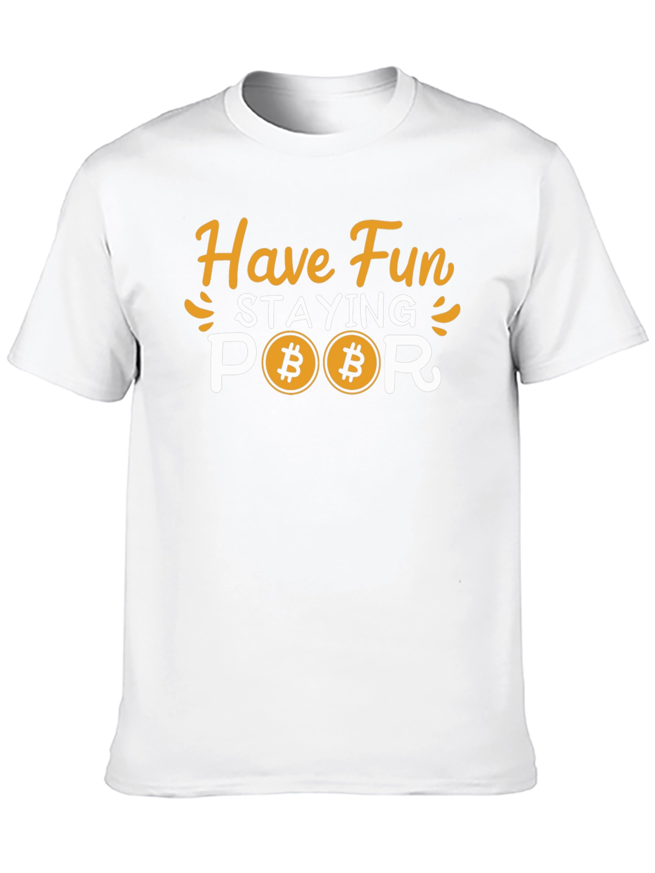 Bitcoin Poor Graphic T-Shirt - Crypto Currency Tee