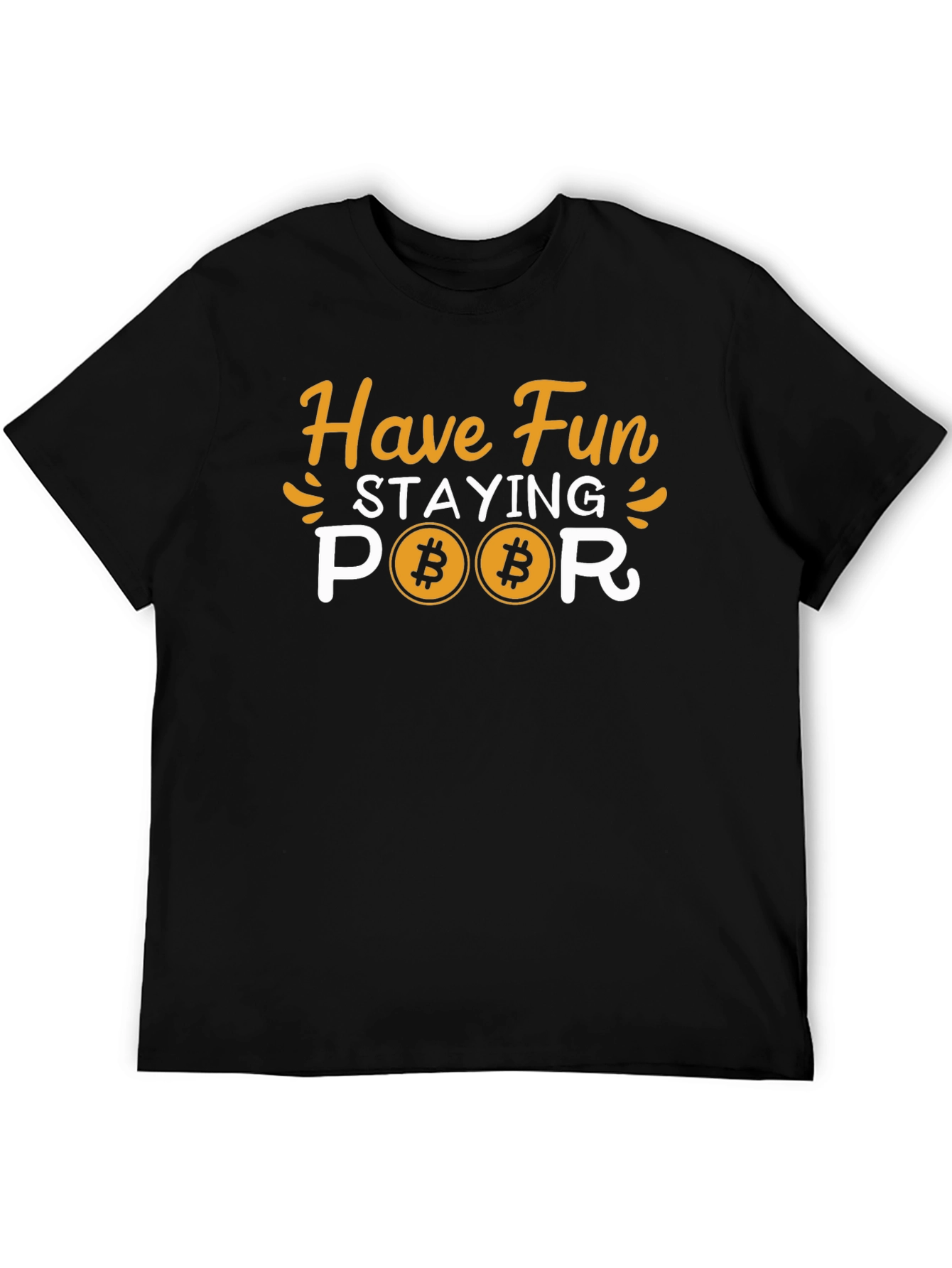 Bitcoin Poor Graphic T-Shirt - Crypto Currency Tee