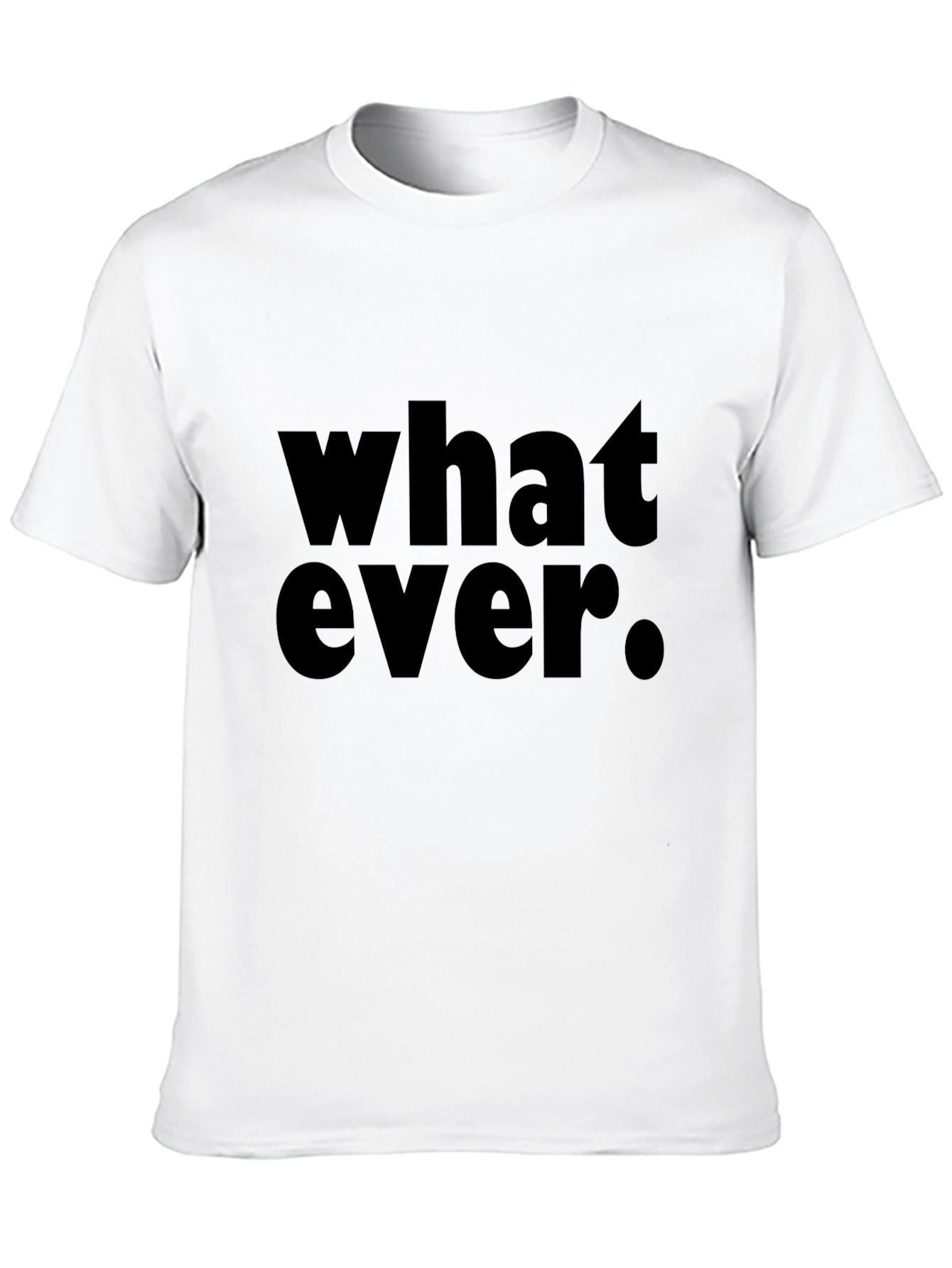 Whatever. Black Graphic T-Shirt - Casual Style