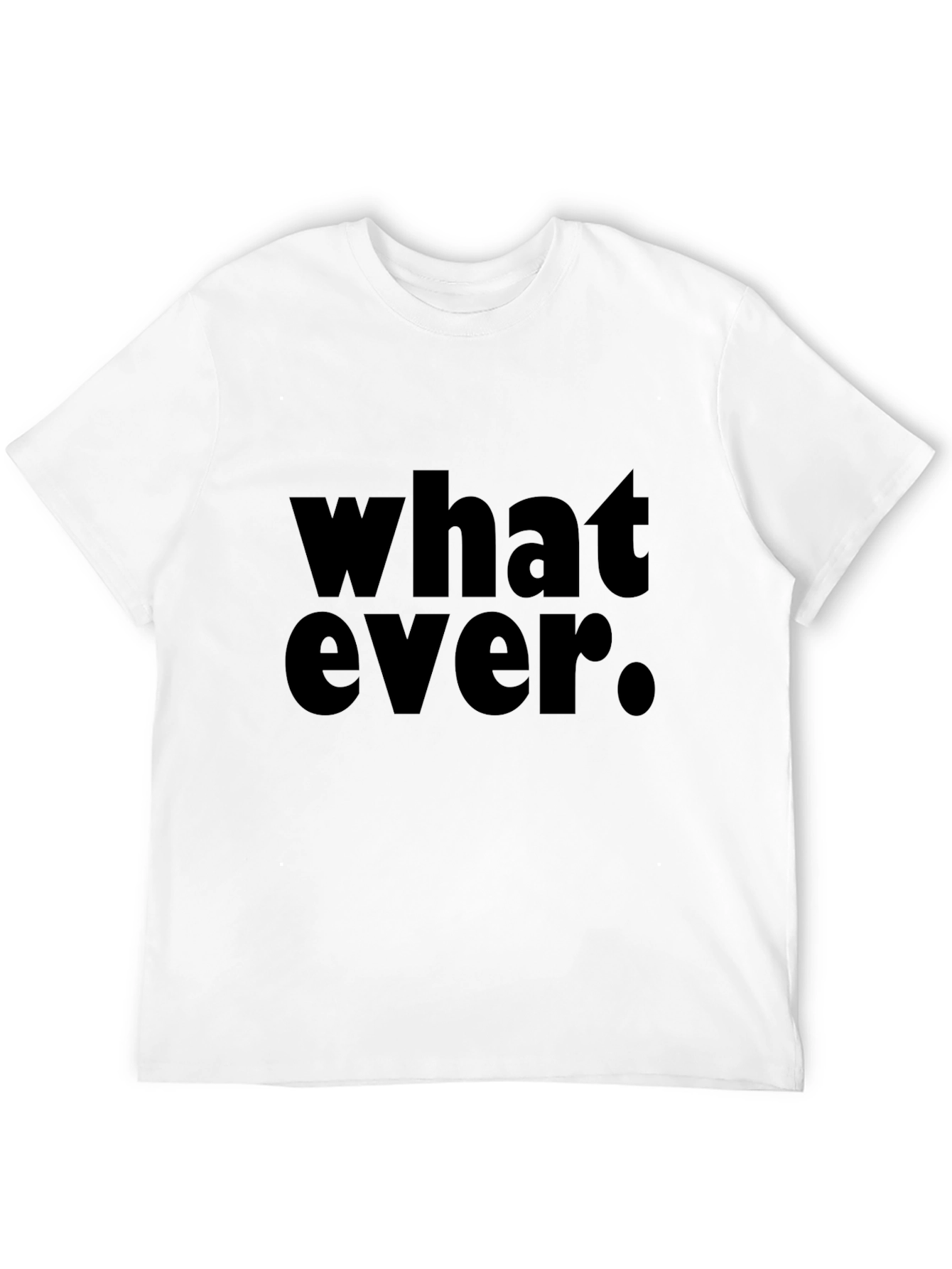 Whatever. Black Graphic T-Shirt - Casual Style