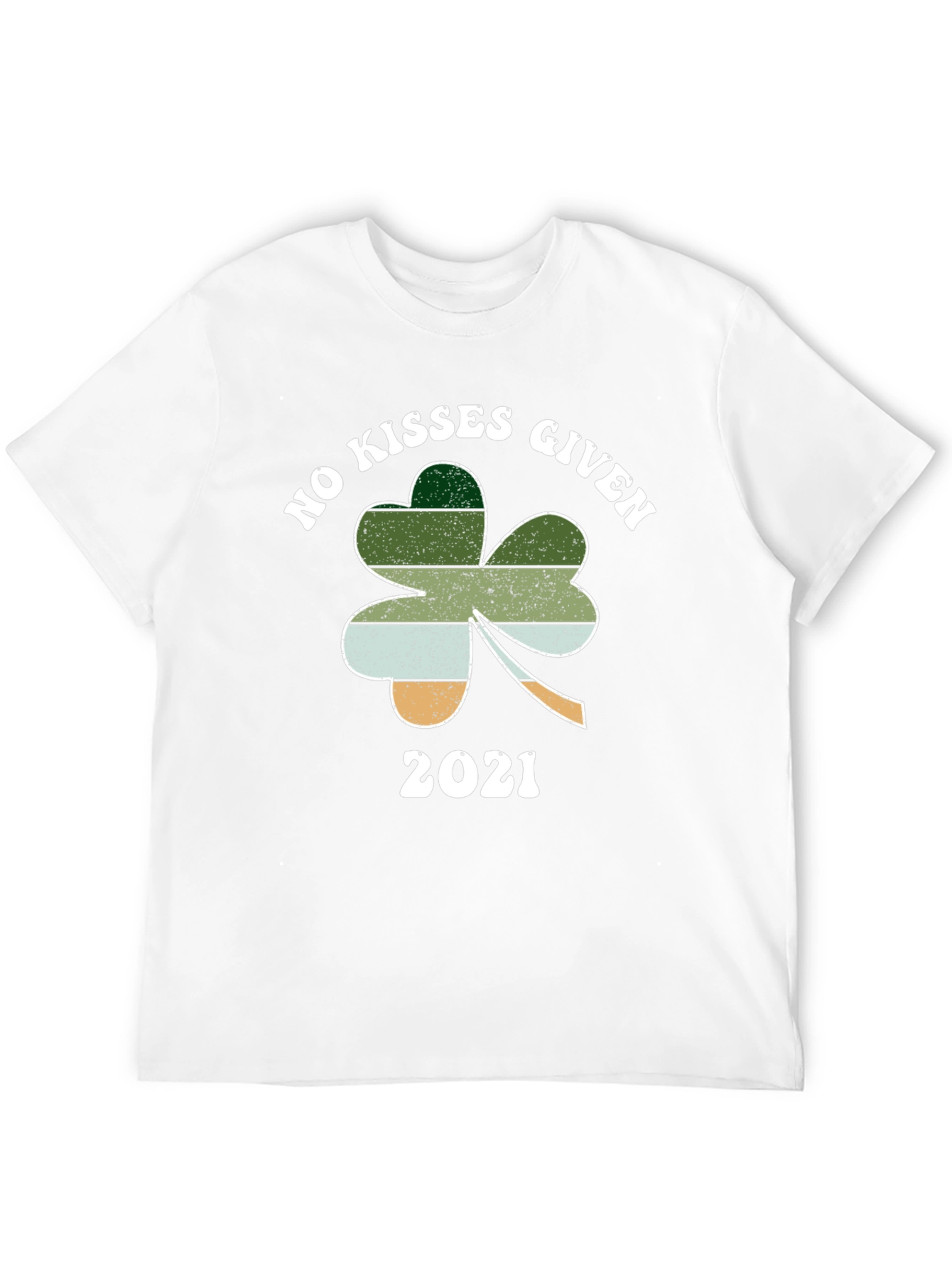 No Kisses Given 2021 St. Patricks Day T-Shirt
