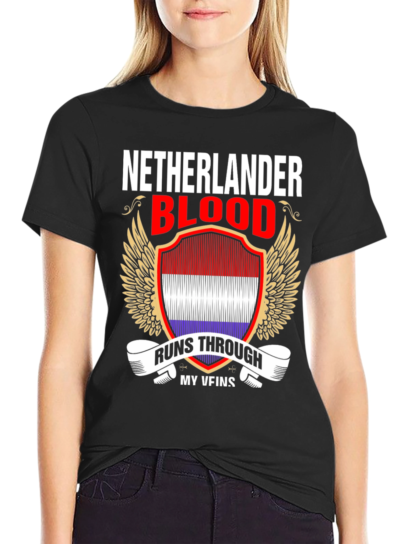Netherlander Blood Runs Through My Veins T-Shirt