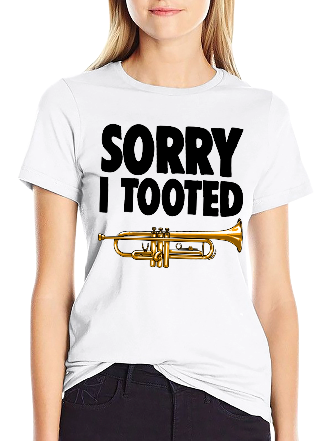 Sorry I Tooted Trumpet T-Shirt