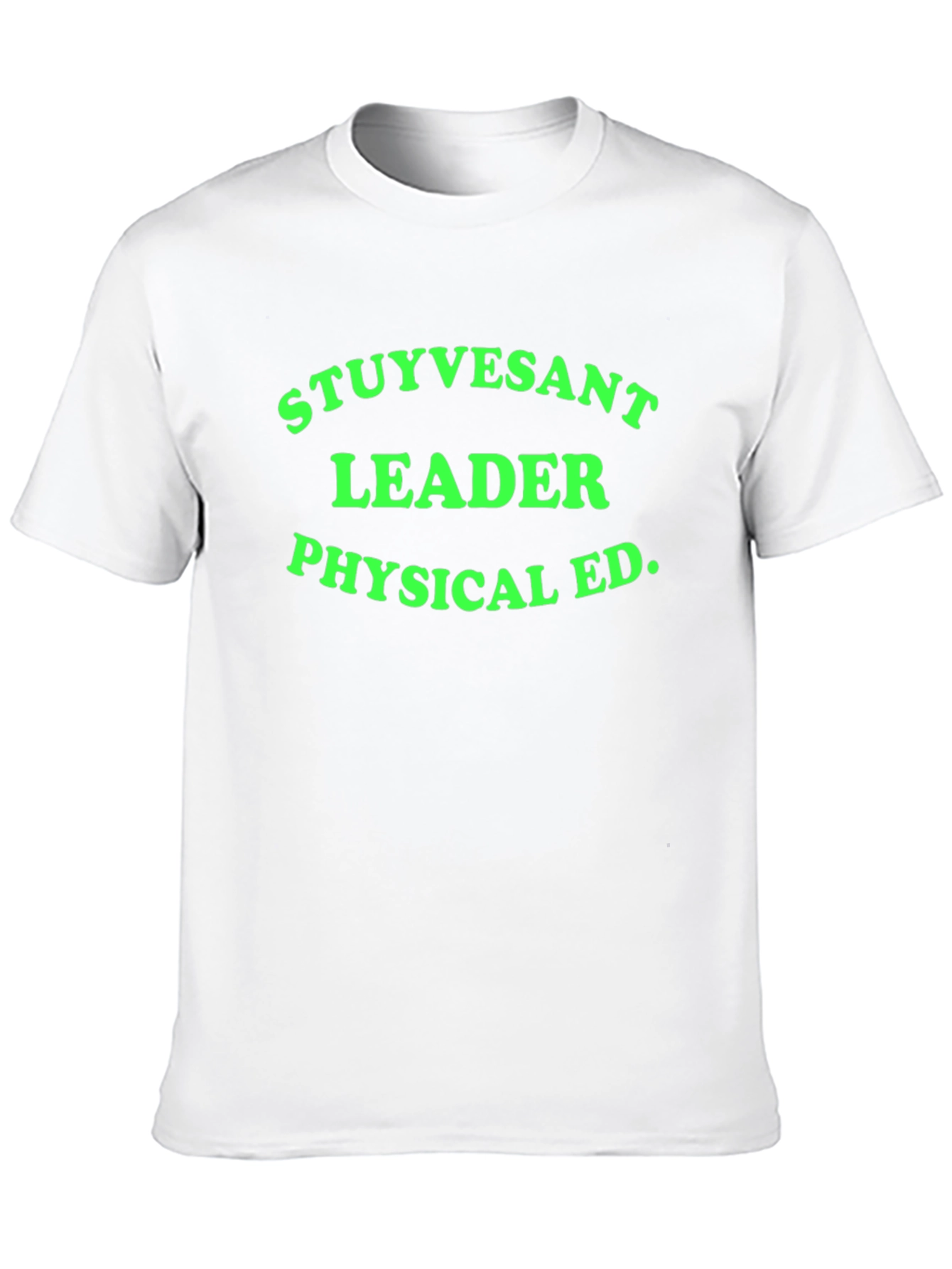Stuyvesant Leader Physical Ed. T-Shirt