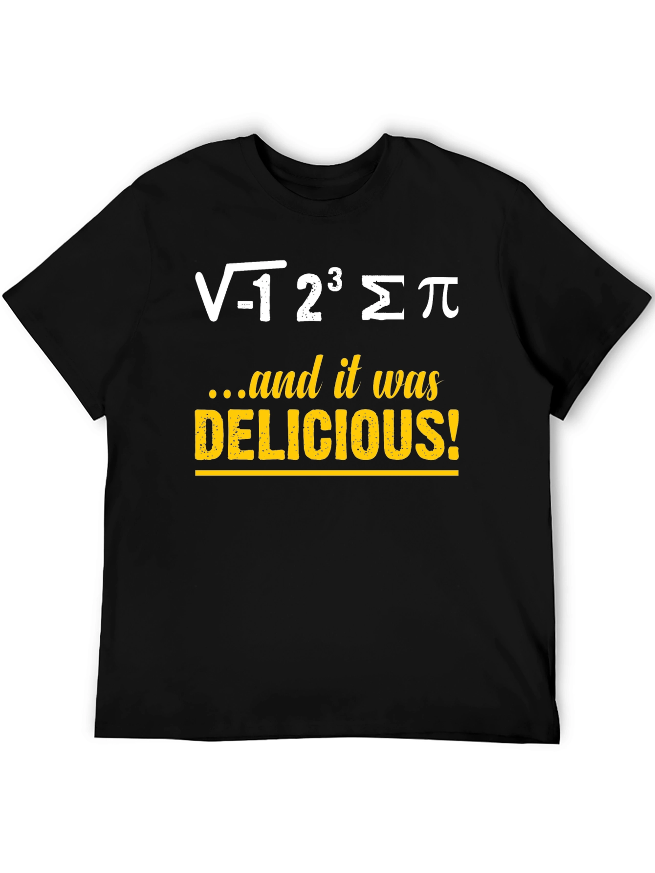 Math Humor T-Shirt - Delicious Equation