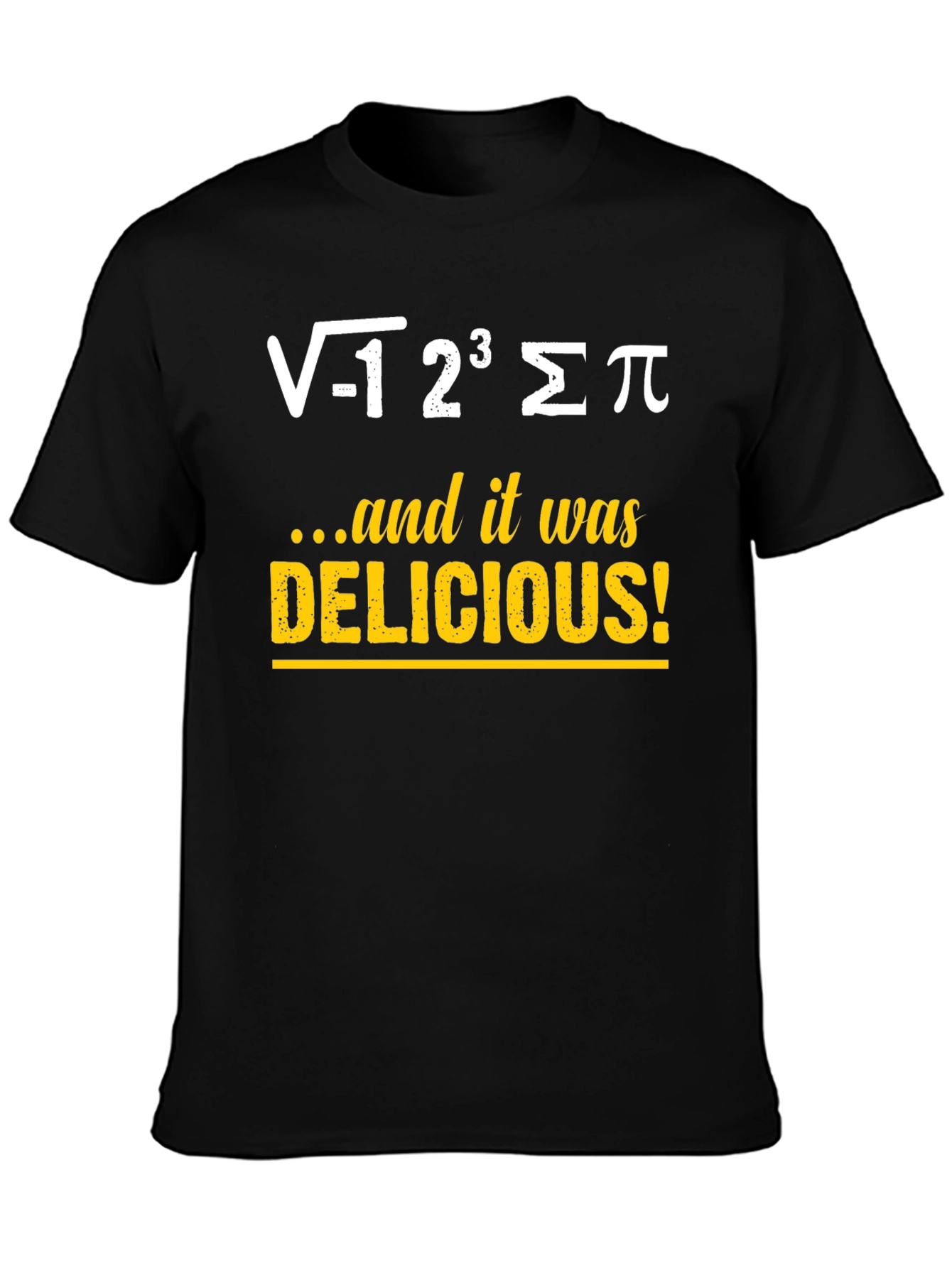 Math Humor T-Shirt - Delicious Equation